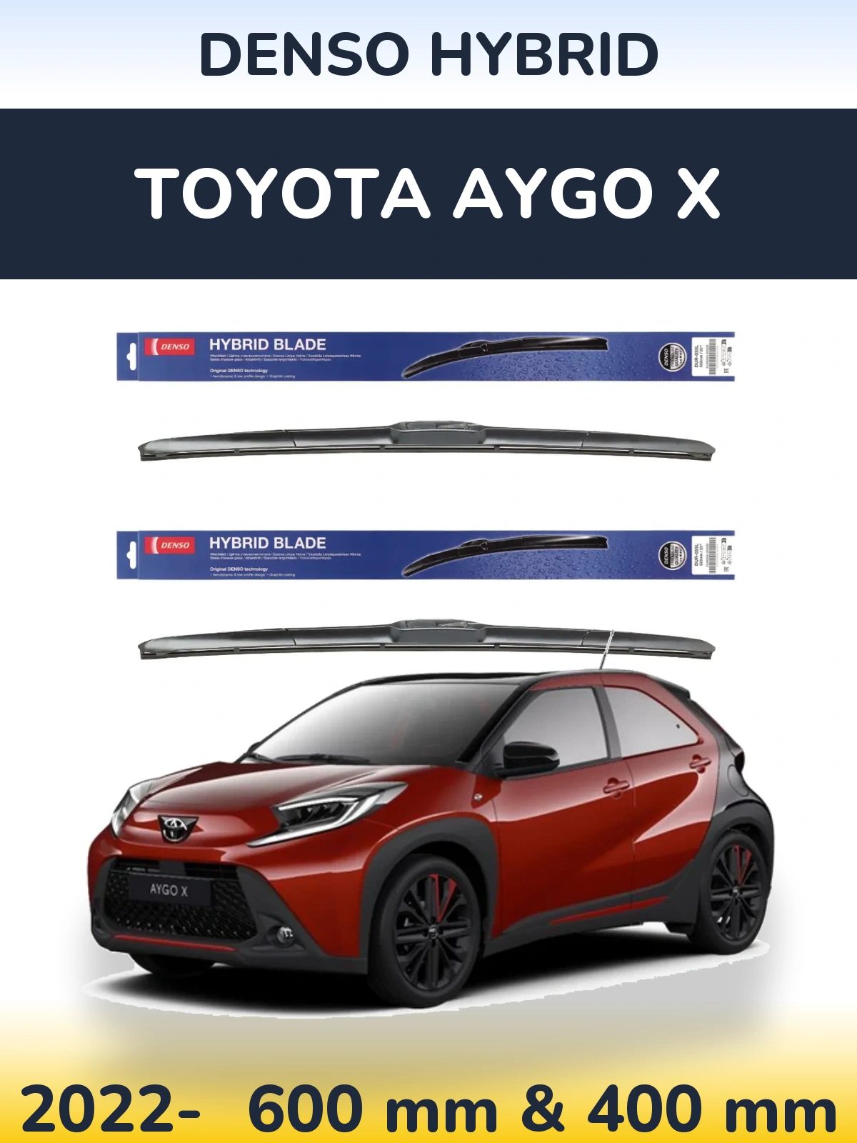 Komplet przednich wycieraczek Denso Hybrid 600 & 400 mm do Toyota Aygo X 2022-2026
