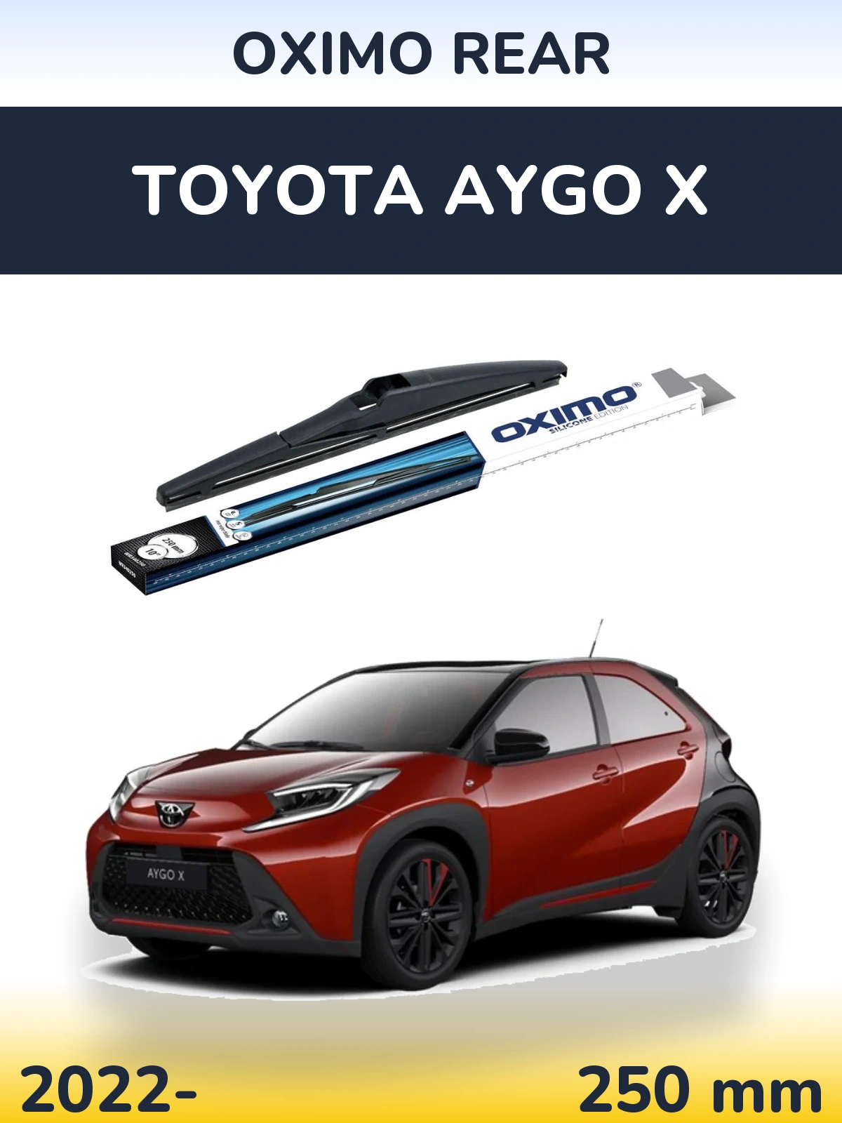 Задний дворник Oximo Rear 250 мм для Toyota Aygo X 2022-2026