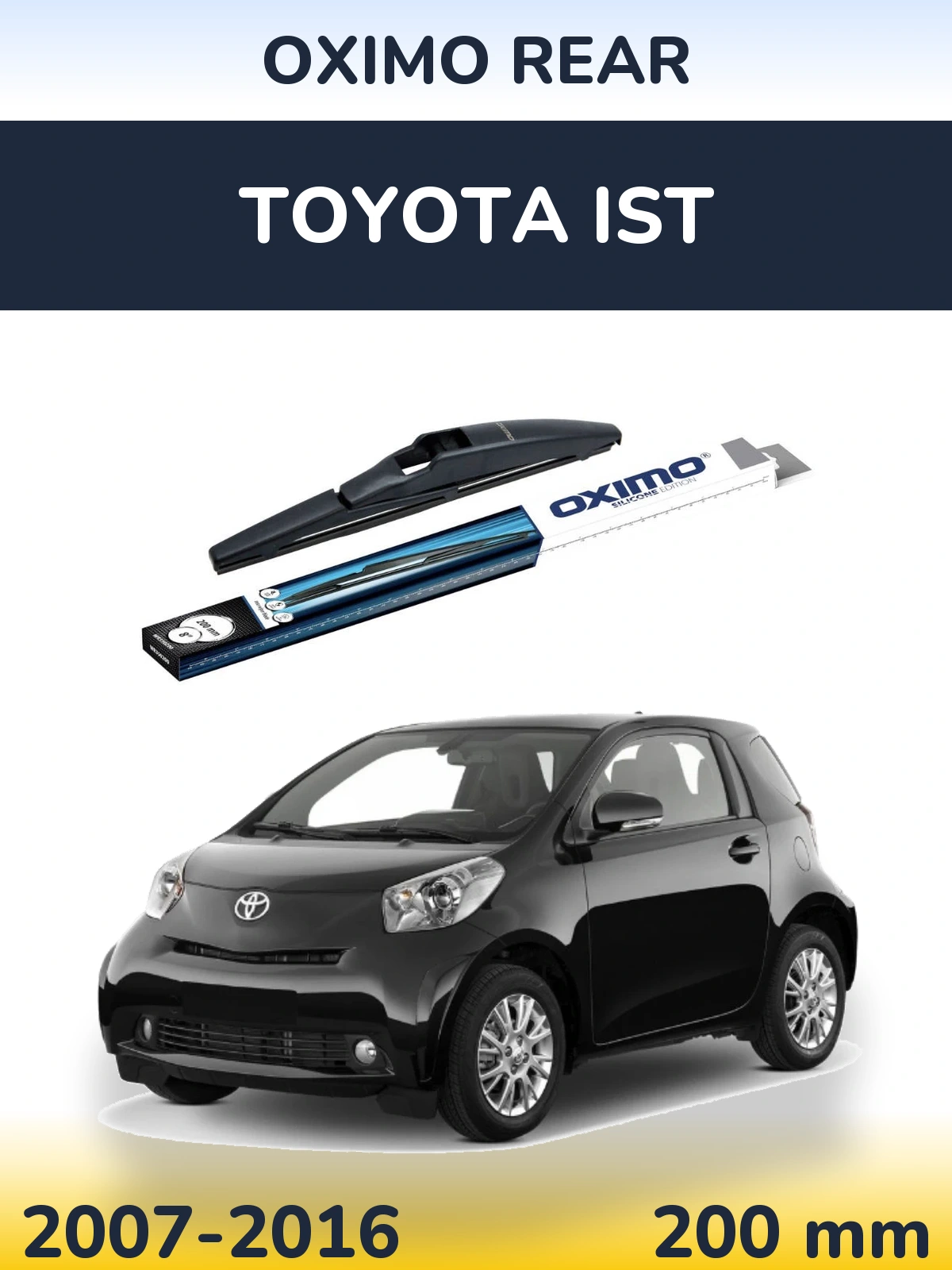 Tylna wycieraczka Oximo Rear 200 mm do Toyota Ist 2007-2016
