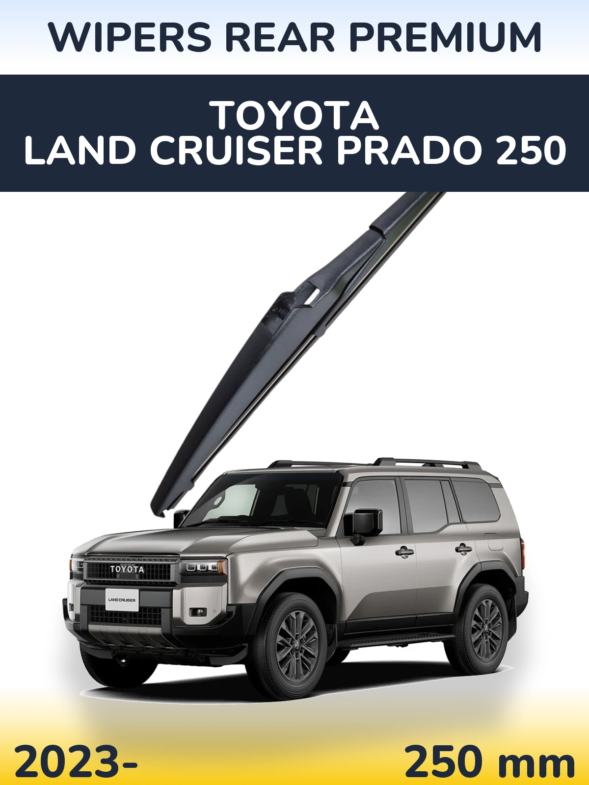Tylna wycieraczka WIPERS REAR PREMIUM 250 mm do Toyota Land Cruiser Prado 250 2023-2026