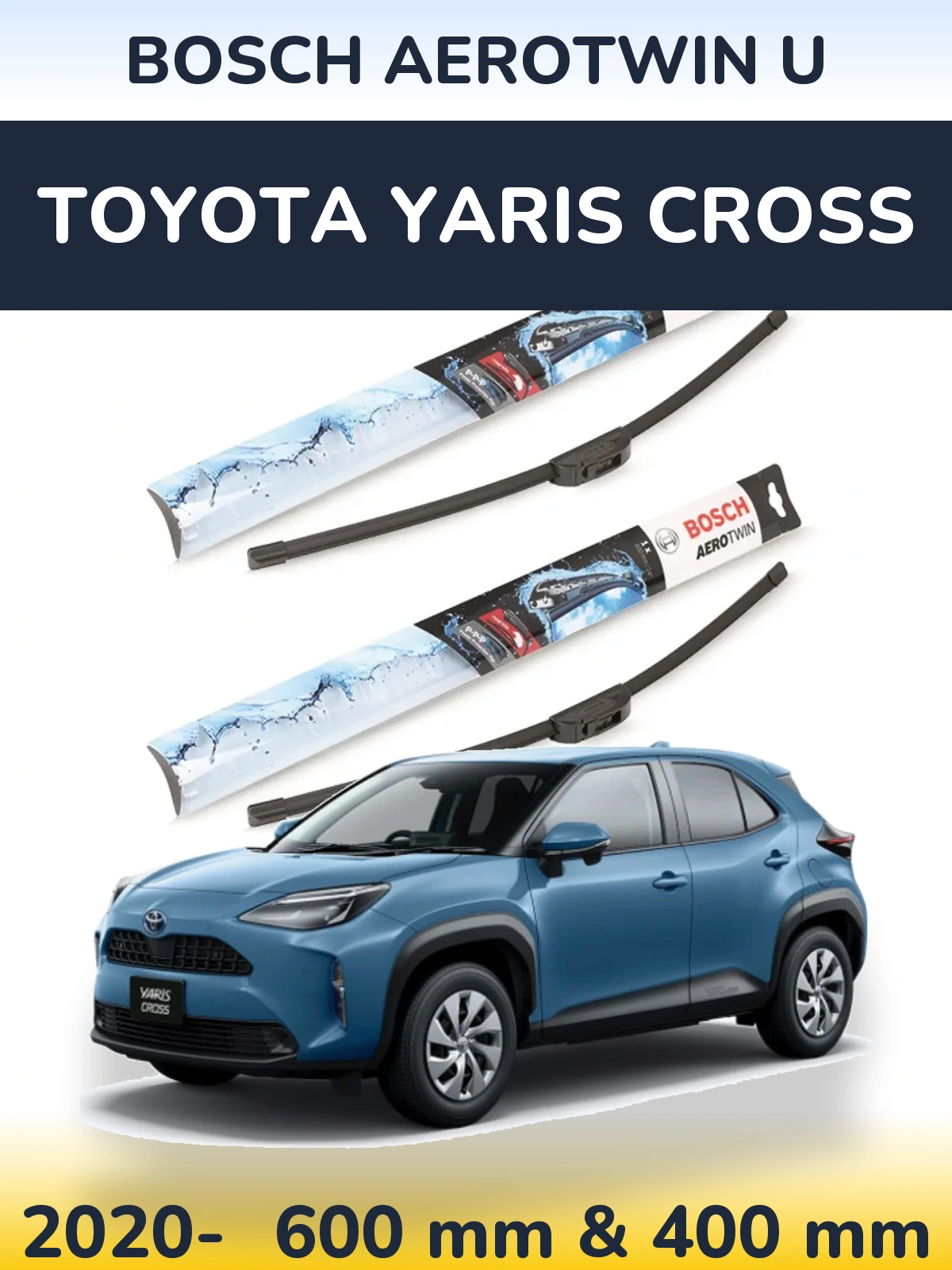 Komplet przednich wycieraczek BOSCH AeroTwin U 600 & 400 mm do Toyota Yaris Cross 2020-2026