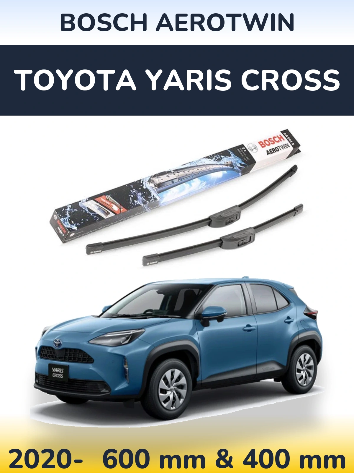 Комплект передних дворников BOSCH AeroTwin 600 & 400 мм для Toyota Yaris Cross 2020-2026