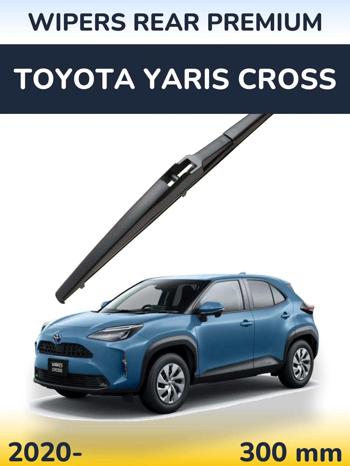 Задний дворник WIPERS REAR PREMIUM 300 мм для Toyota Yaris Cross 2020-2026