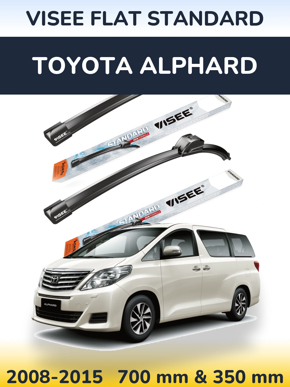 Komplet przednich wycieraczek VISEE FLAT STANDARD 700 & 350 mm do Toyota Alphard 2008-2015