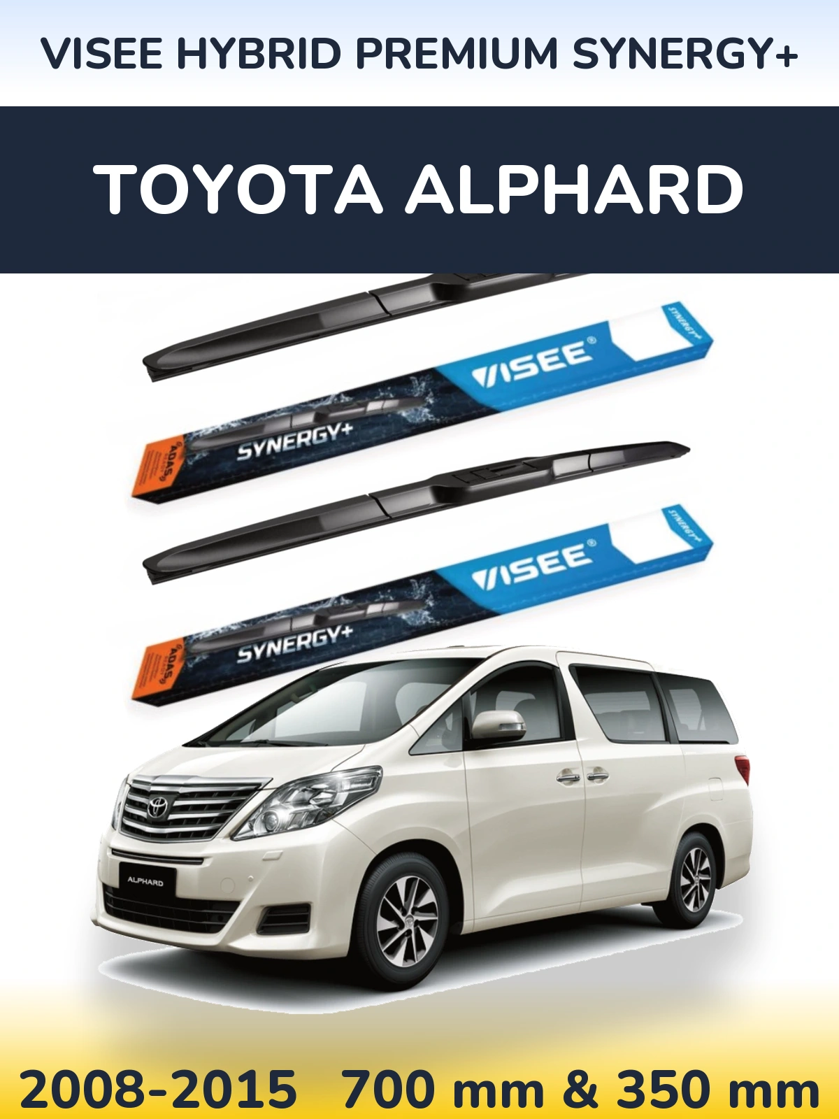 Komplet przednich wycieraczek VISEE HYBRID PREMIUM SYNERGY+ 700 & 350 mm do Toyota Alphard 2008-2015