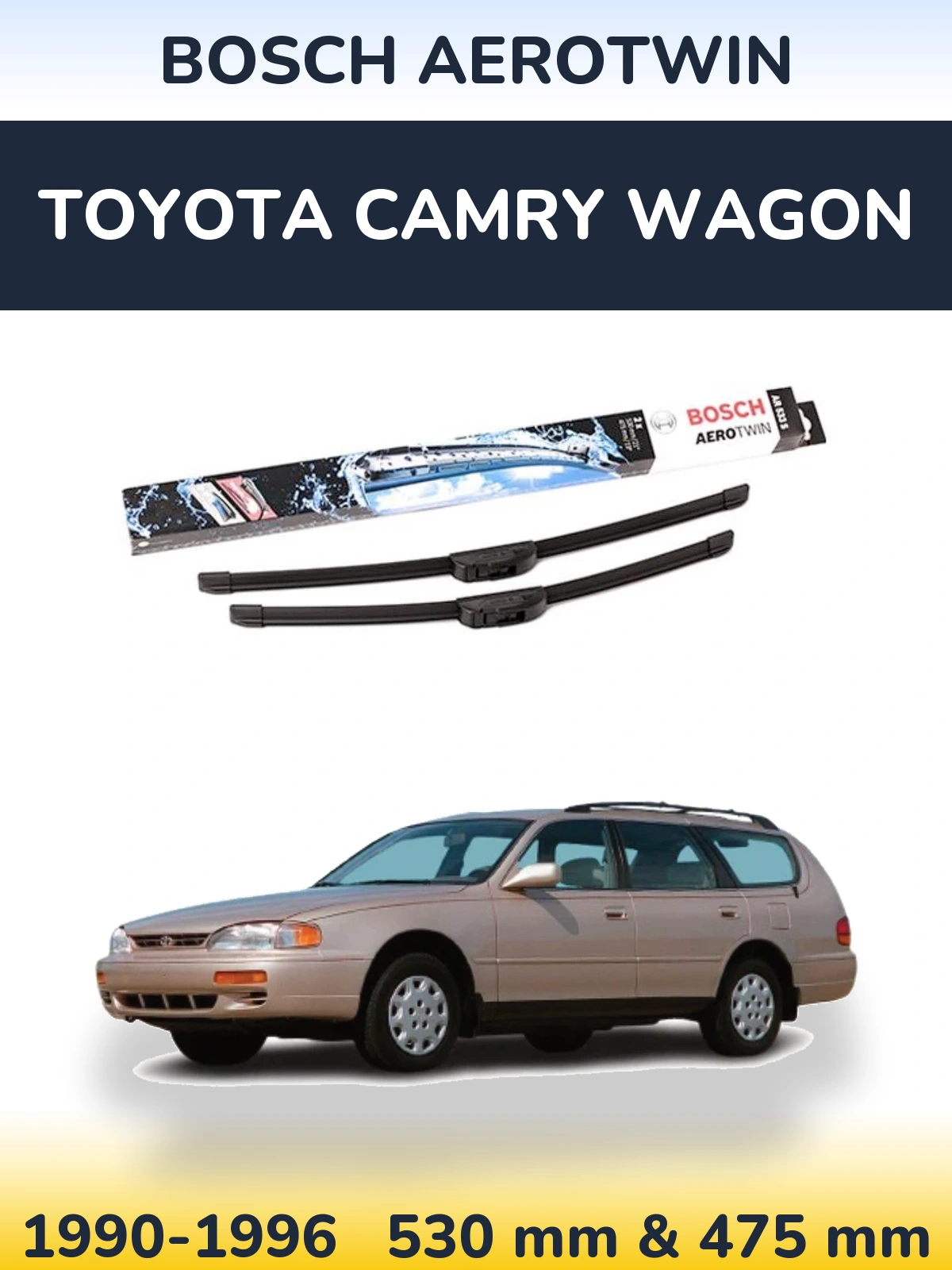Komplet przednich wycieraczek BOSCH AeroTwin 530 & 475 mm do Toyota Camry Wagon 1990-1996