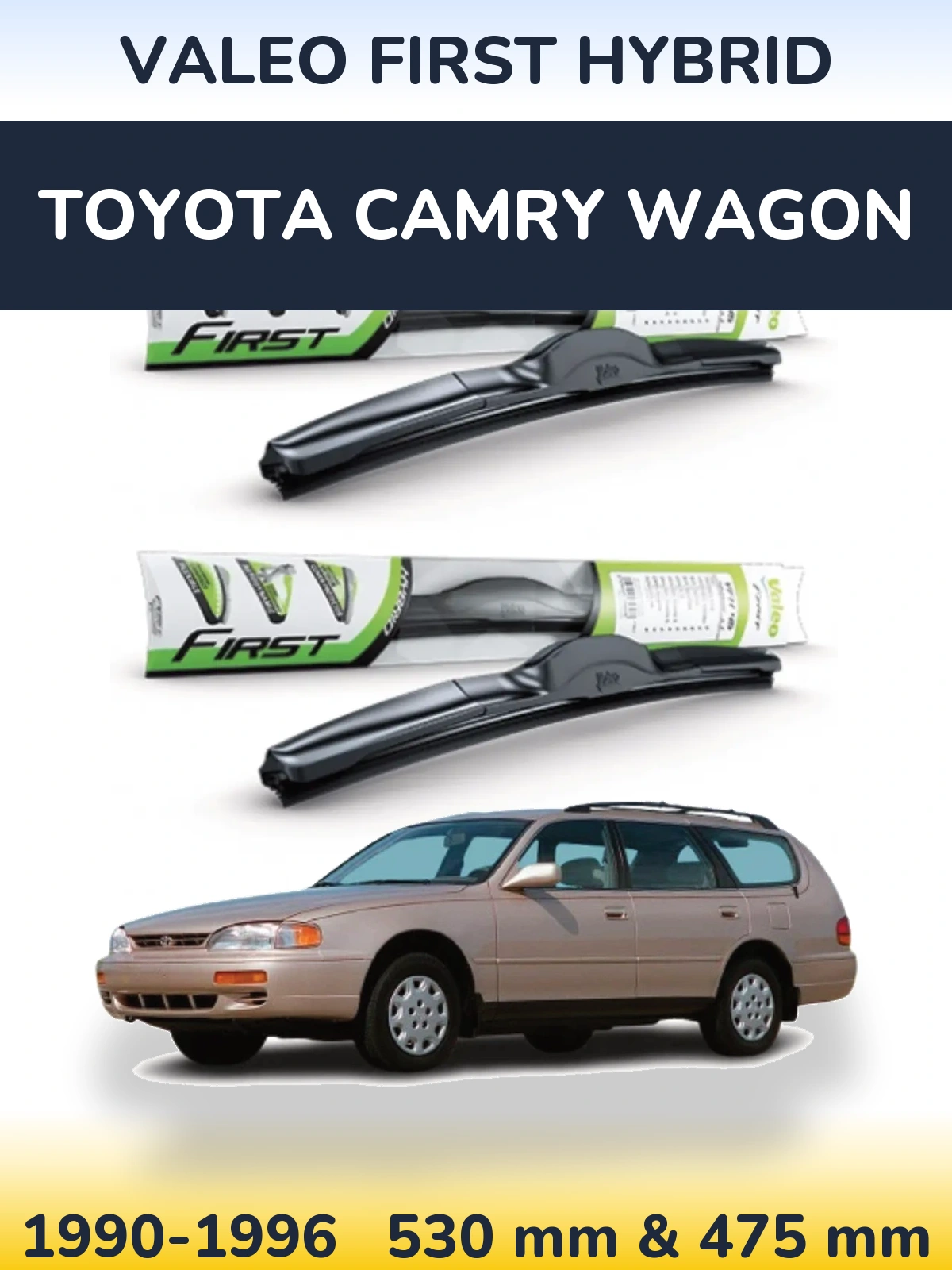 Komplet przednich wycieraczek Valeo First Hybrid 530 & 475 mm do Toyota Camry Wagon 1990-1996