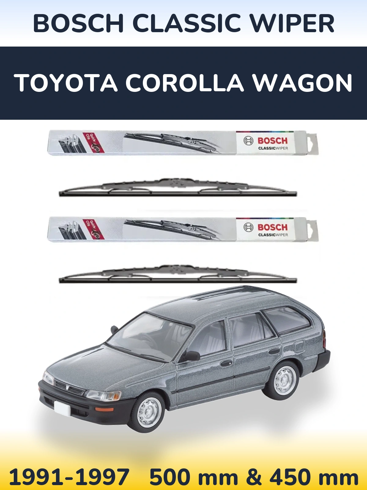 Komplet przednich wycieraczek BOSCH Classic Wiper 500 & 450 mm do Toyota Corolla Wagon 1991-1997