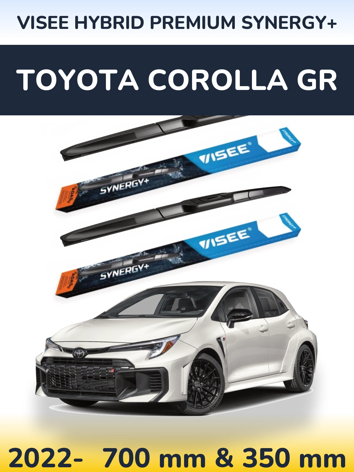 Komplet przednich wycieraczek VISEE HYBRID PREMIUM SYNERGY+ 700 & 350 mm do Toyota Corolla GR 2022-2026