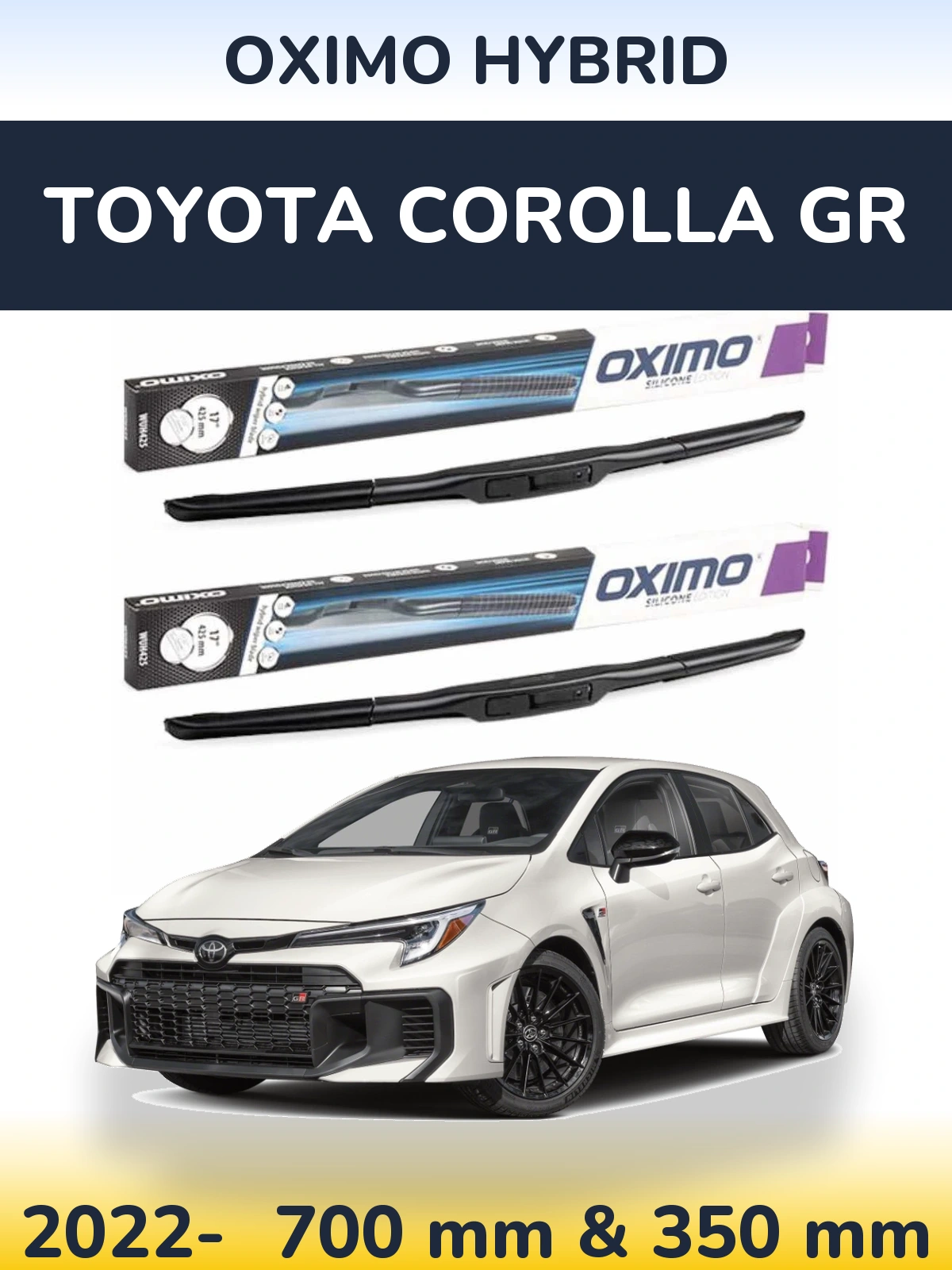 Комплект передних дворников Oximo Hybrid 700 & 350 мм для Toyota Corolla GR 2022-2026