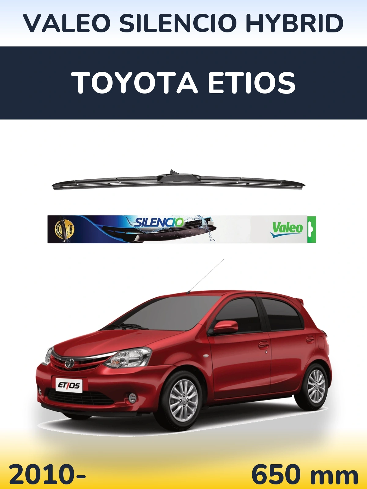 Przednia wycieraczka Valeo Silencio Hybrid 650 mm do Toyota Etios 2010-2026