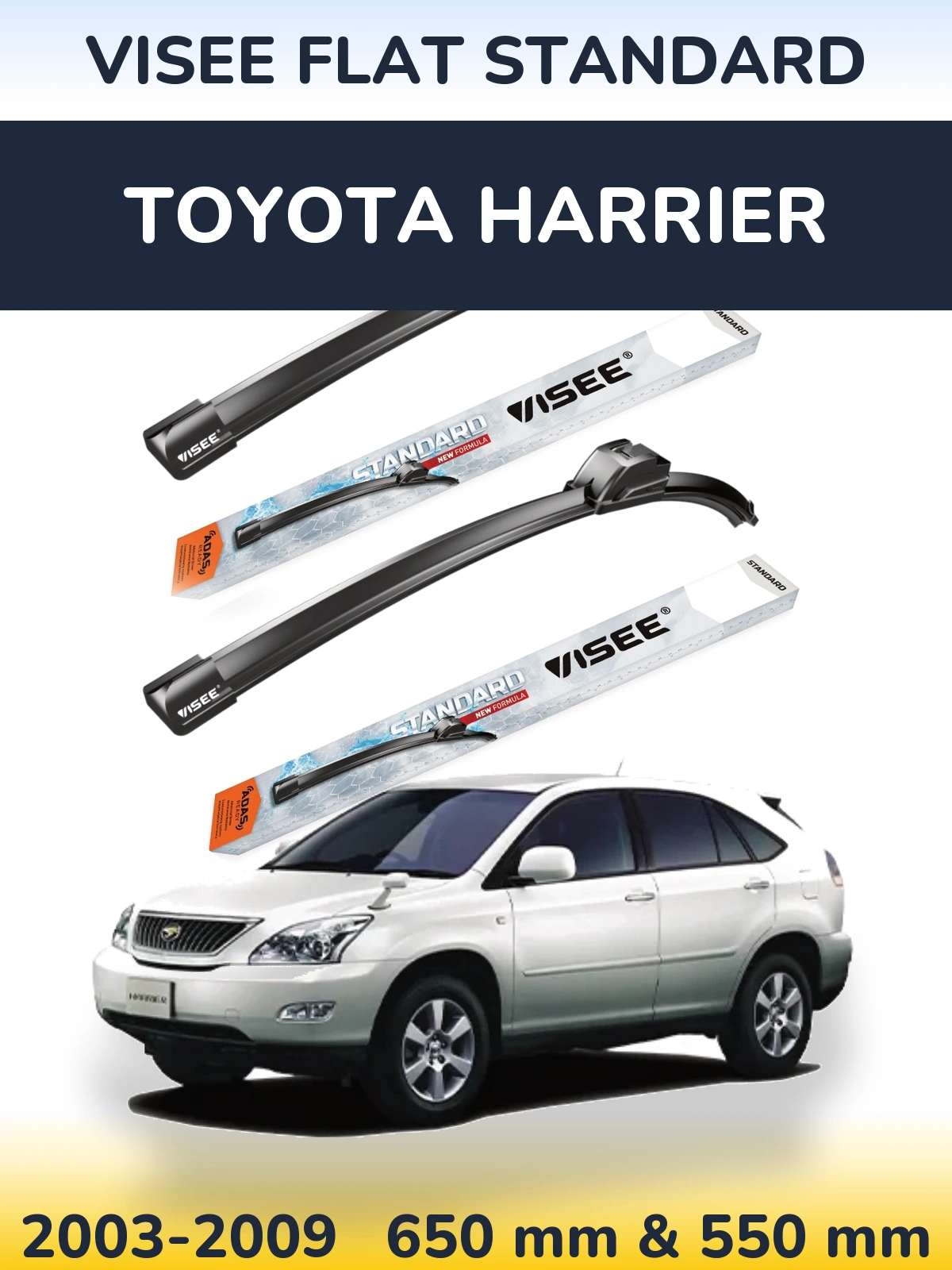 Komplet przednich wycieraczek VISEE FLAT STANDARD 650 & 550 mm do Toyota Harrier 2003-2009