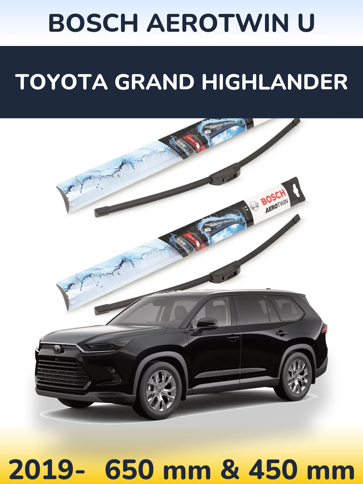 Komplet przednich wycieraczek BOSCH AeroTwin U 650 & 450 mm do Toyota Grand Highlander 2019-2026