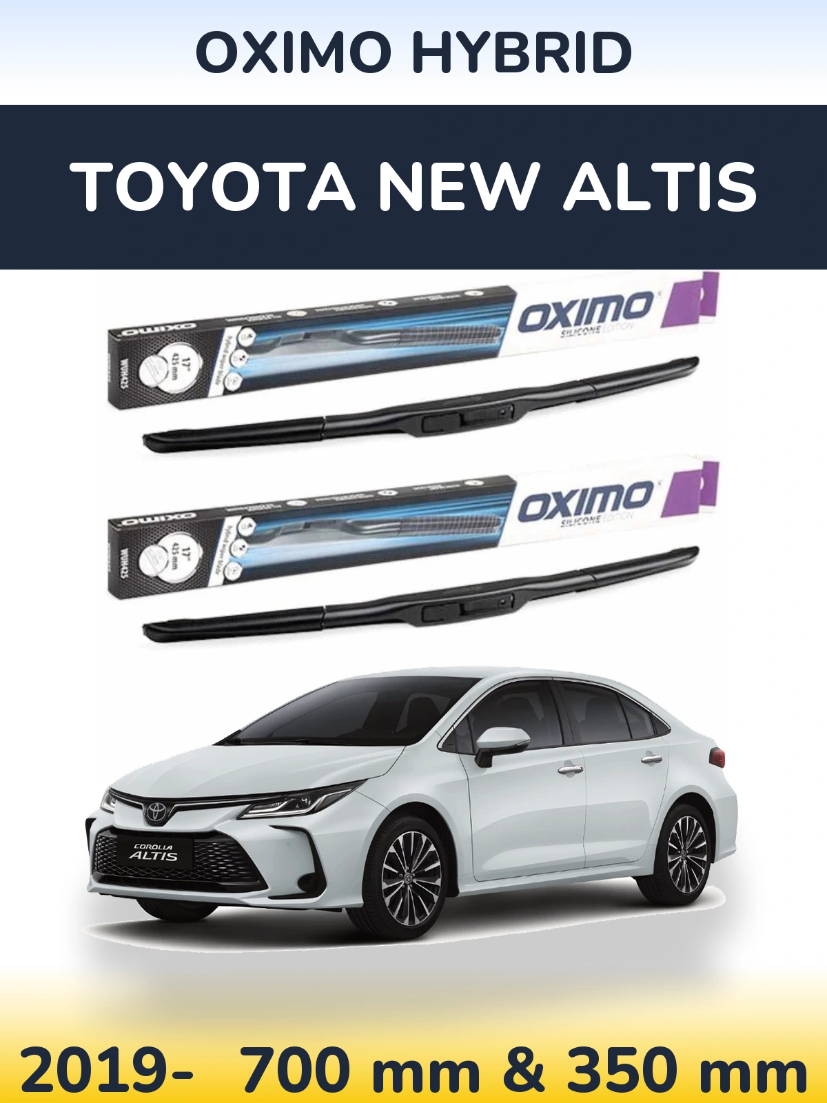 Komplet przednich wycieraczek Oximo Hybrid 700 & 350 mm do Toyota New Altis 2019-2026