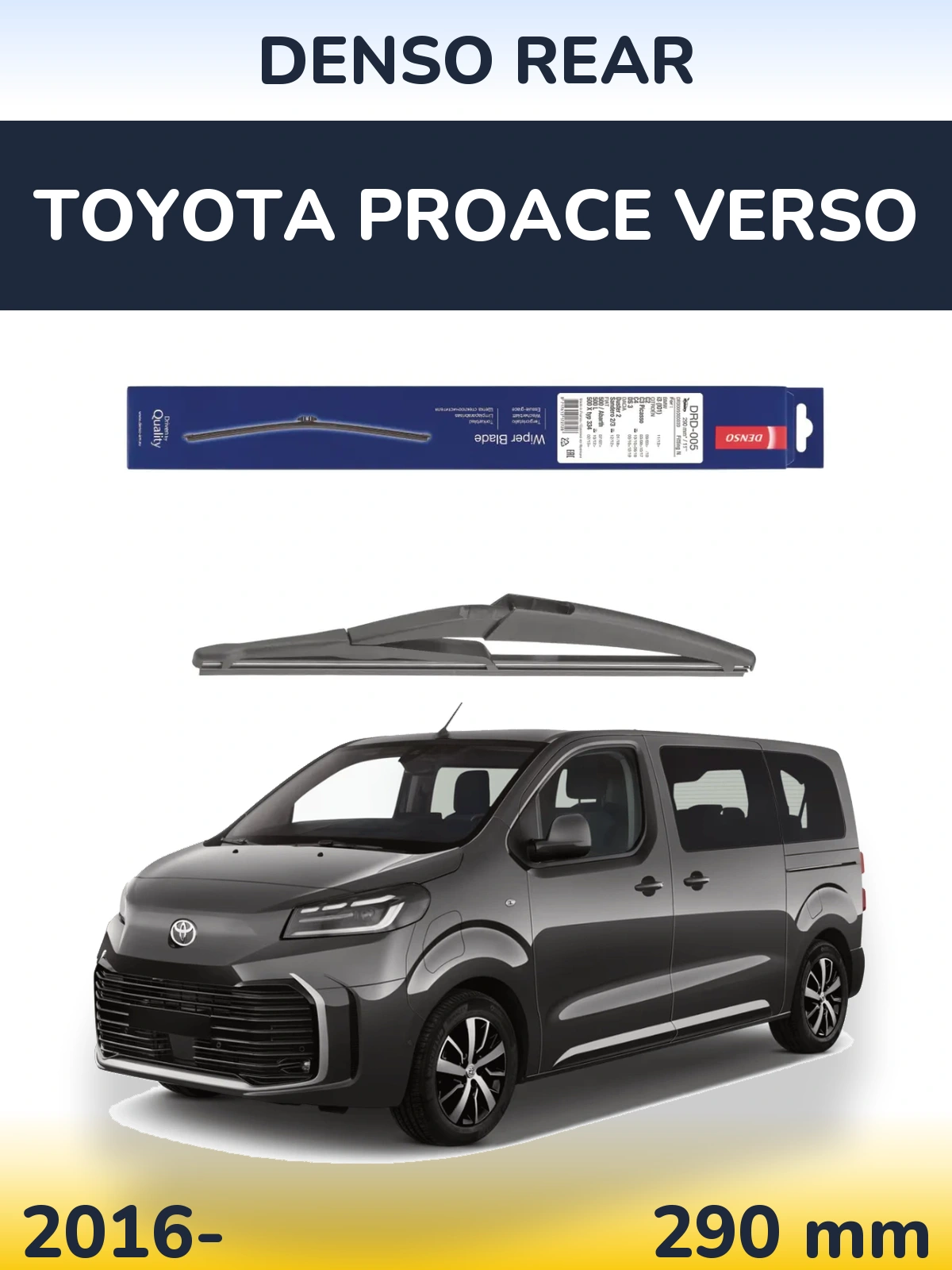 Tylna wycieraczka Denso Rear 290 mm do Toyota ProAce Verso 2016-2026