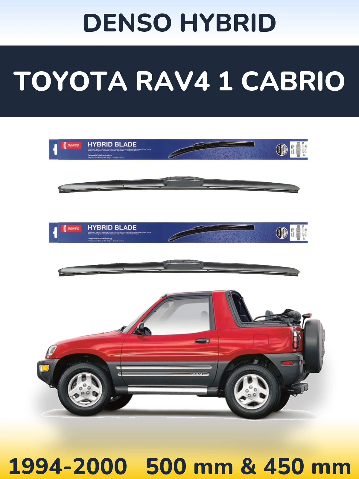 Komplet przednich wycieraczek Denso Hybrid 500 & 450 mm do Toyota RAV4 1 Cabrio 1994-2000