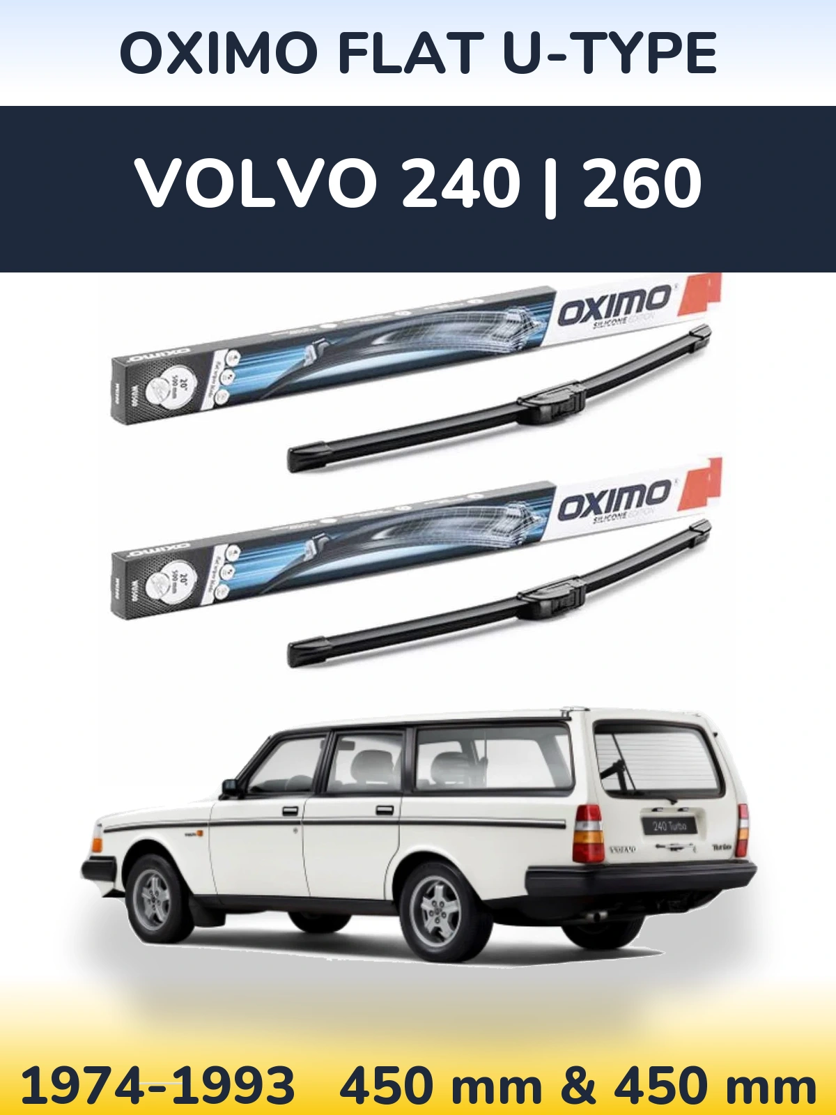 Комплект передних дворников Oximo Flat U-type 450 & 450 мм для Volvo 240 | 260 1974-1993