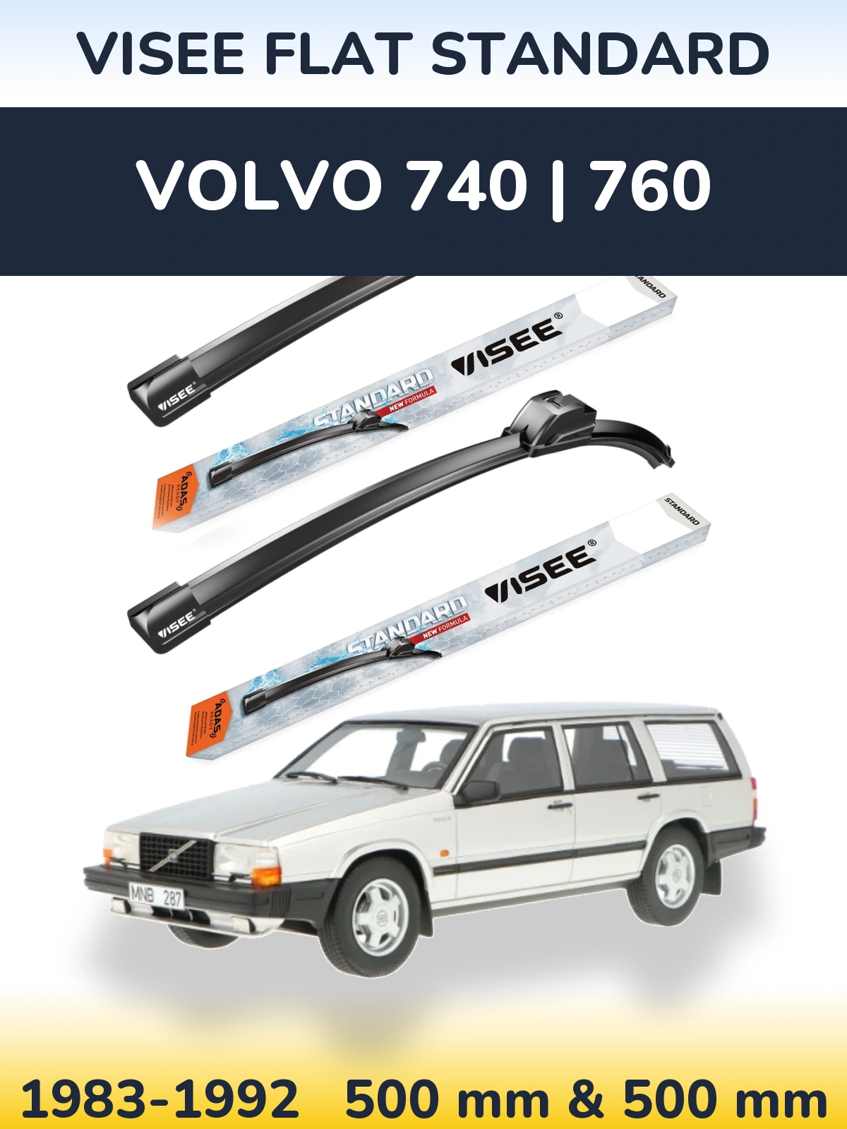Комплект передних дворников VISEE FLAT STANDARD 500 & 500 мм для Volvo 740 | 760 1983-1992