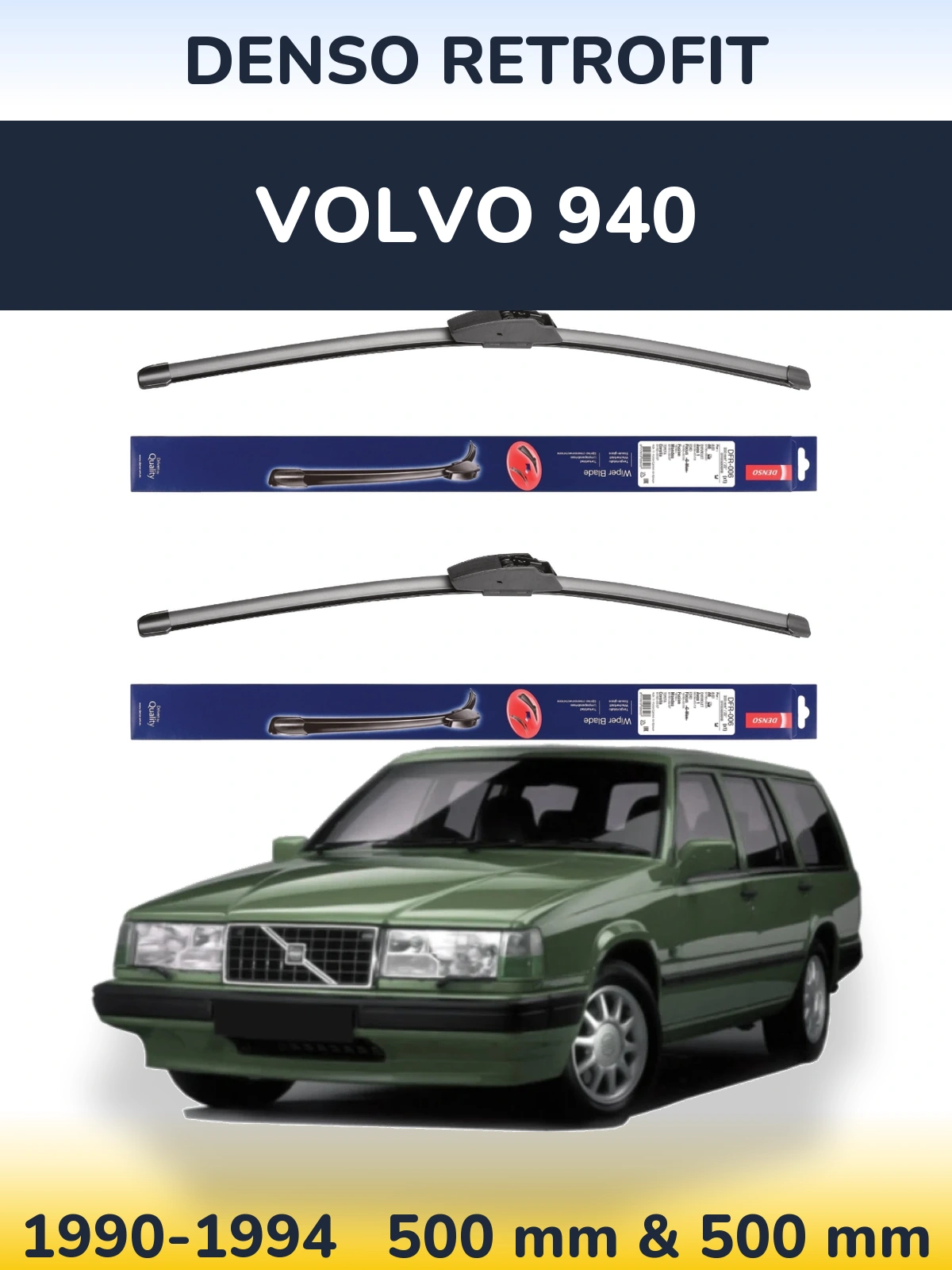 Комплект передних дворников Denso Retrofit 500 & 500 мм для Volvo 940 1990-1994