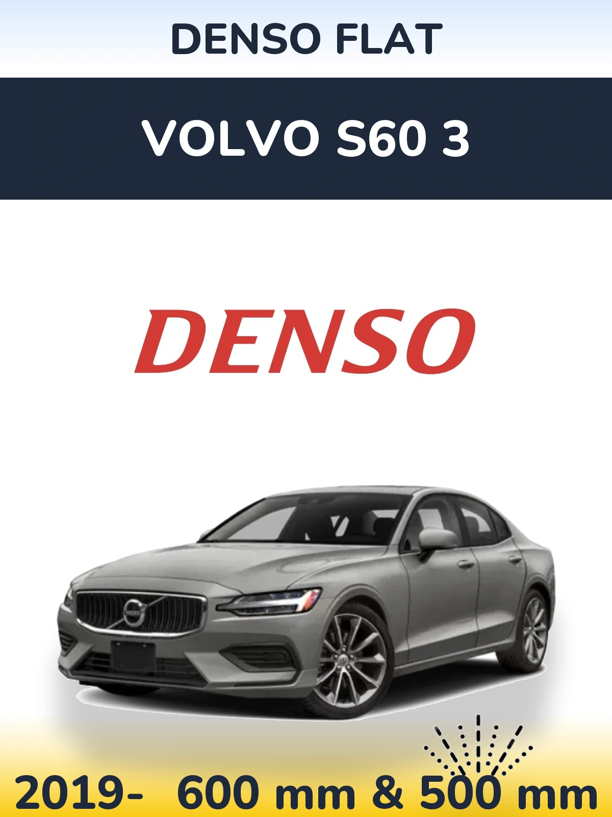 Komplet przednich wycieraczek Denso Flat 600 & 500 mm do Volvo S60 3 2019-2026
