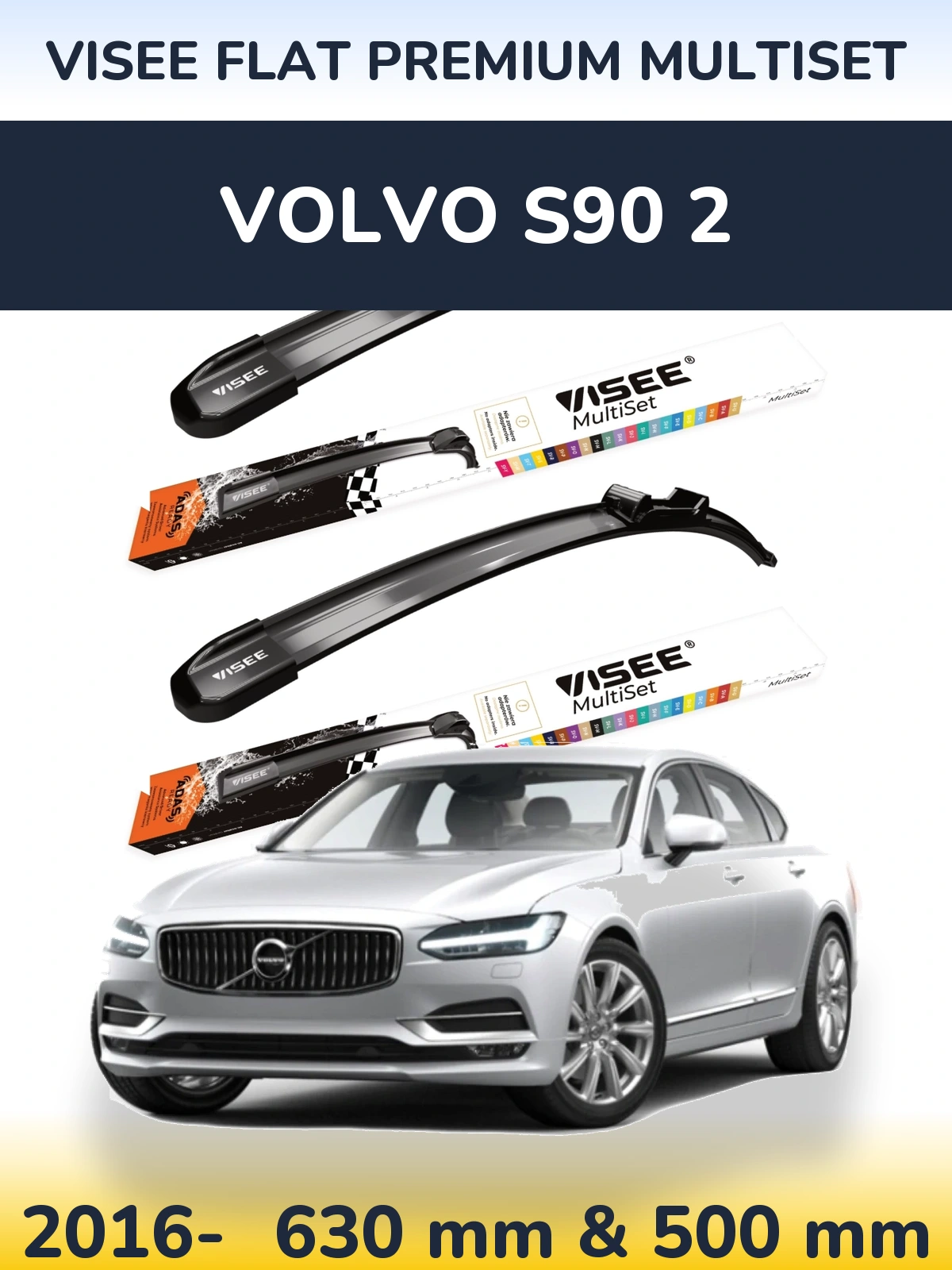 Komplet przednich wycieraczek VISEE FLAT PREMIUM MultiSet 630 & 500 mm do Volvo S90 2 2016-2026