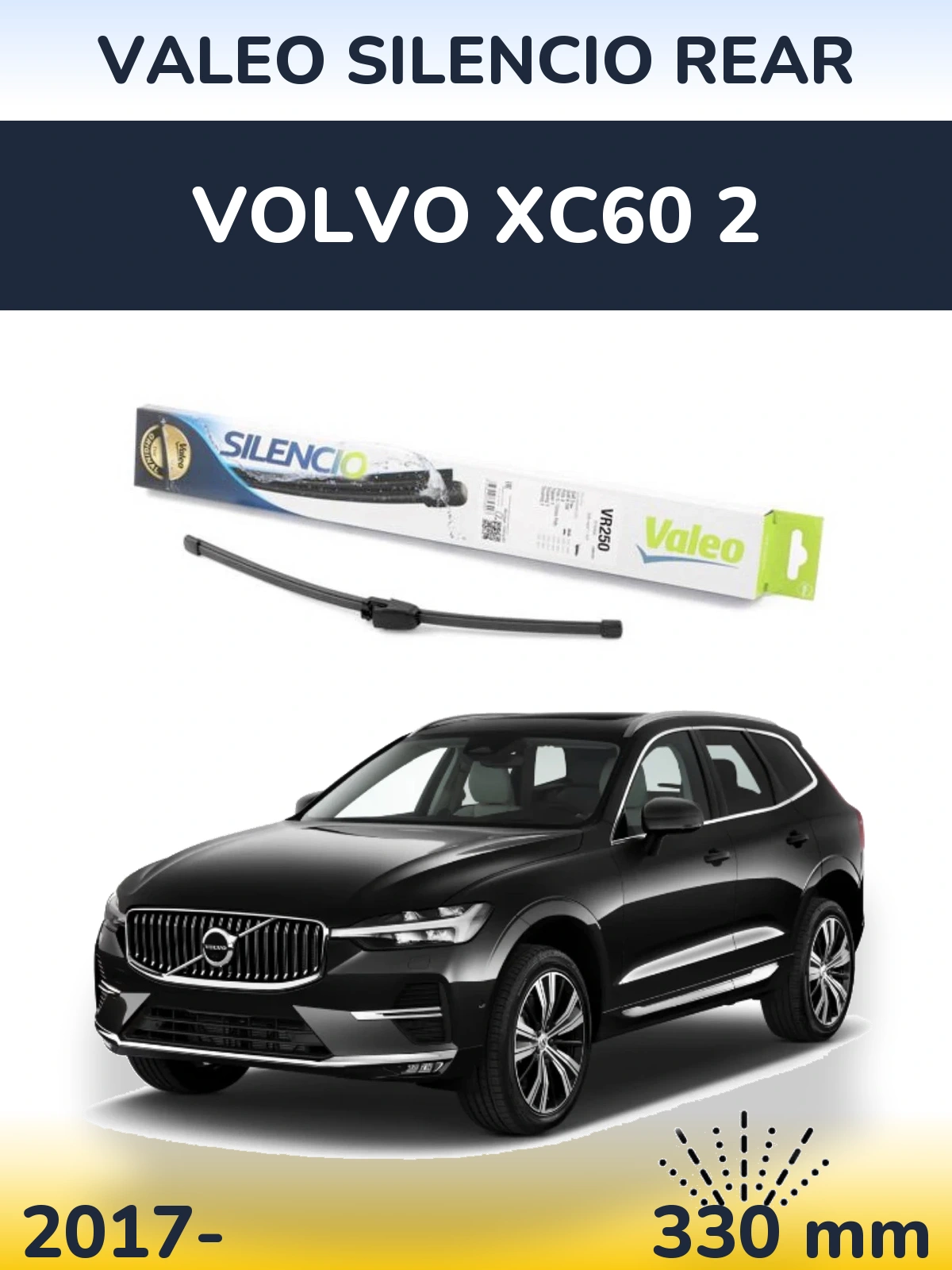 Rear wiper blade Valeo Silencio Rear 335 mm for Volvo XC60 2 2017-2026