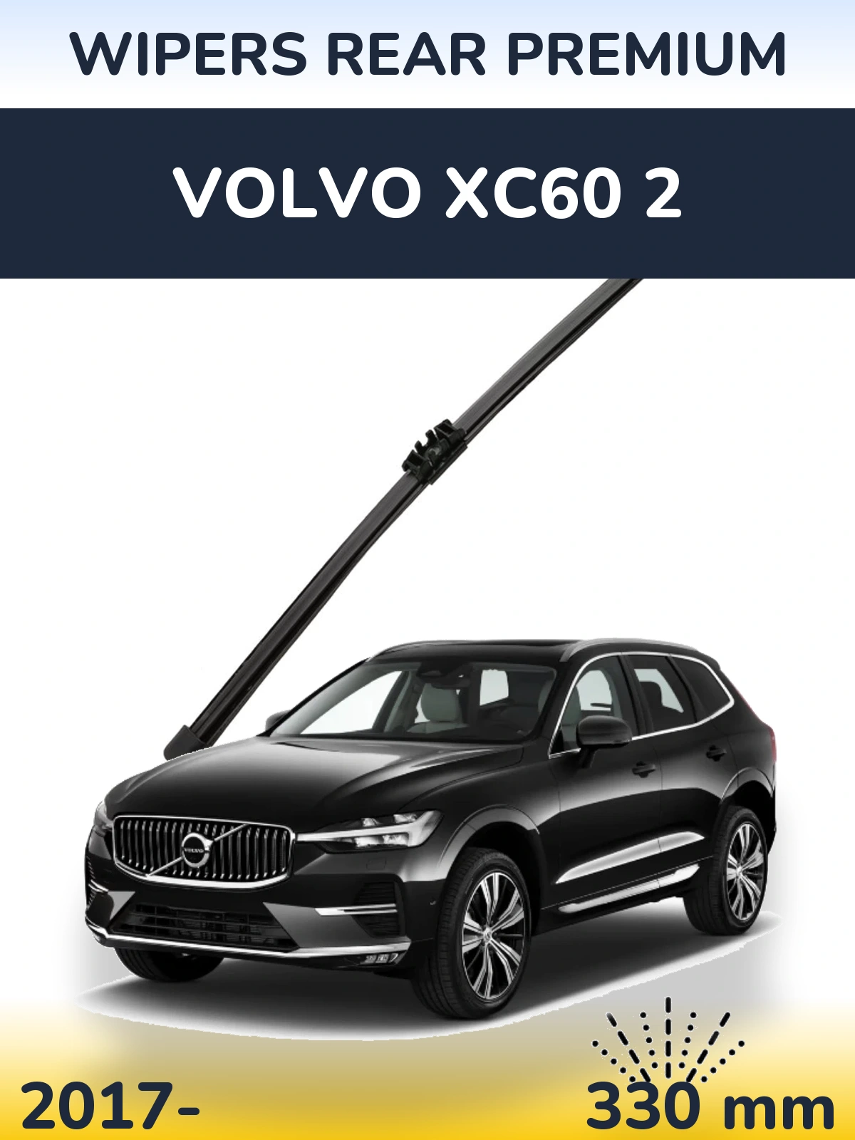 Rear wiper blade WIPERS REAR PREMIUM 330 mm for Volvo XC60 2 2017-2026
