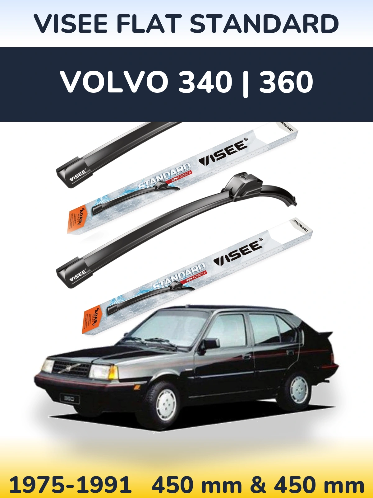 Komplet przednich wycieraczek VISEE FLAT STANDARD 450 & 450 mm do Volvo 340 | 360 1975-1991