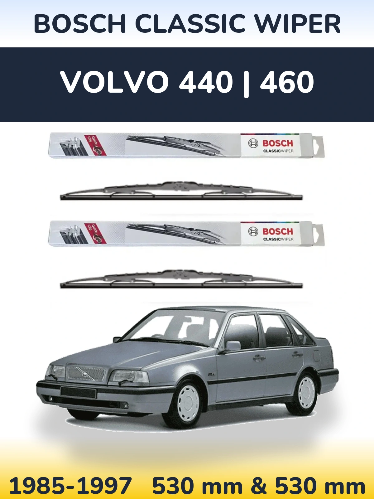 Комплект передних дворников BOSCH Classic Wiper 530 & 530 мм для Volvo 440 | 460 1985-1997