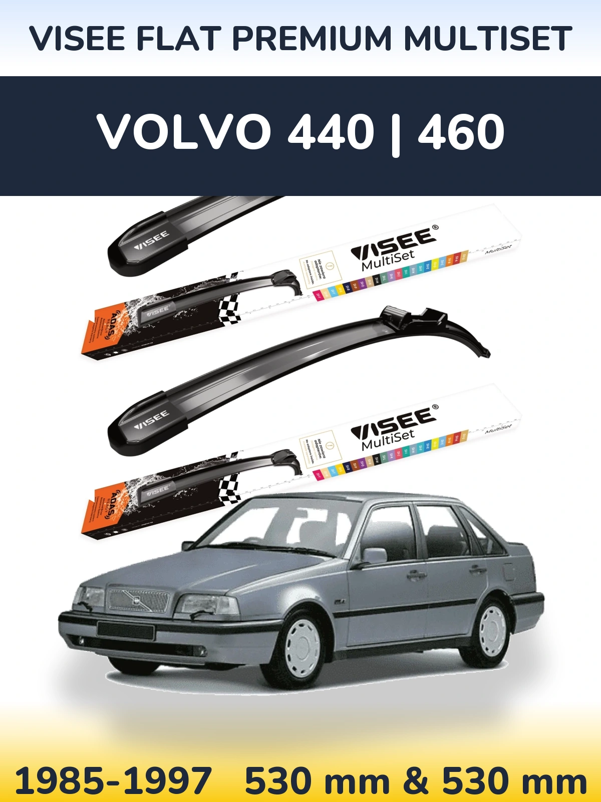 Komplet przednich wycieraczek VISEE FLAT PREMIUM MultiSet 530 & 530 mm do Volvo 440 | 460 1985-1997