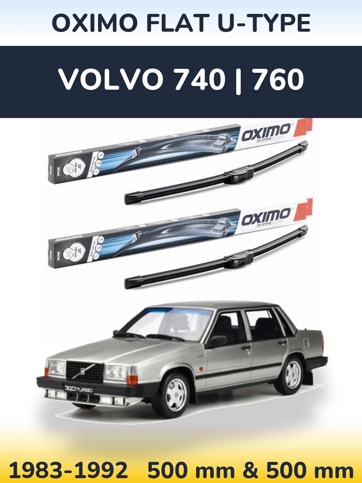 Комплект передних дворников Oximo Flat U-type 500 & 500 мм для Volvo 740 | 760 1983-1992