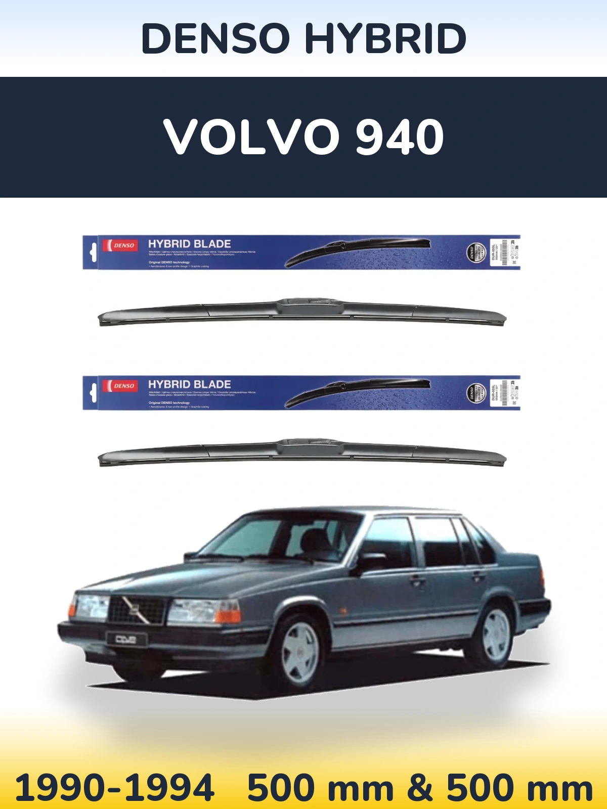 Komplet przednich wycieraczek Denso Hybrid 500 & 500 mm do Volvo 940 1990-1994
