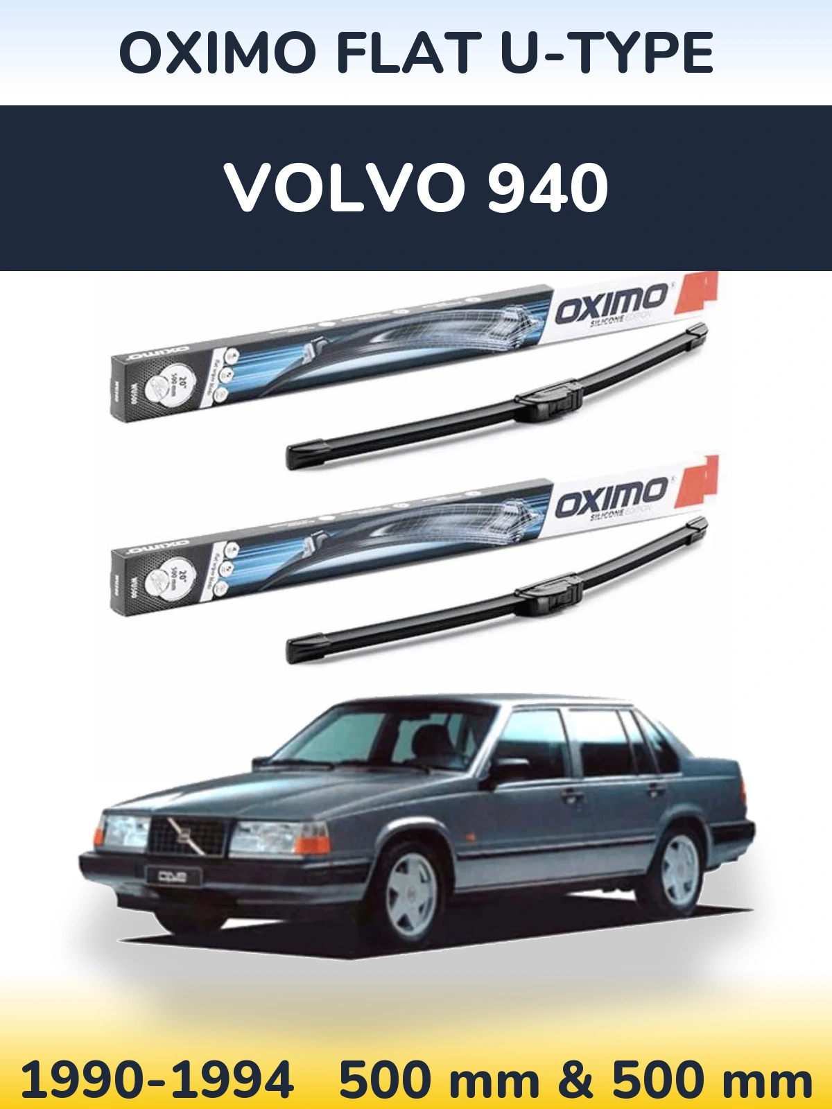 Komplet przednich wycieraczek Oximo Flat U-type 500 & 500 mm do Volvo 940 1990-1994