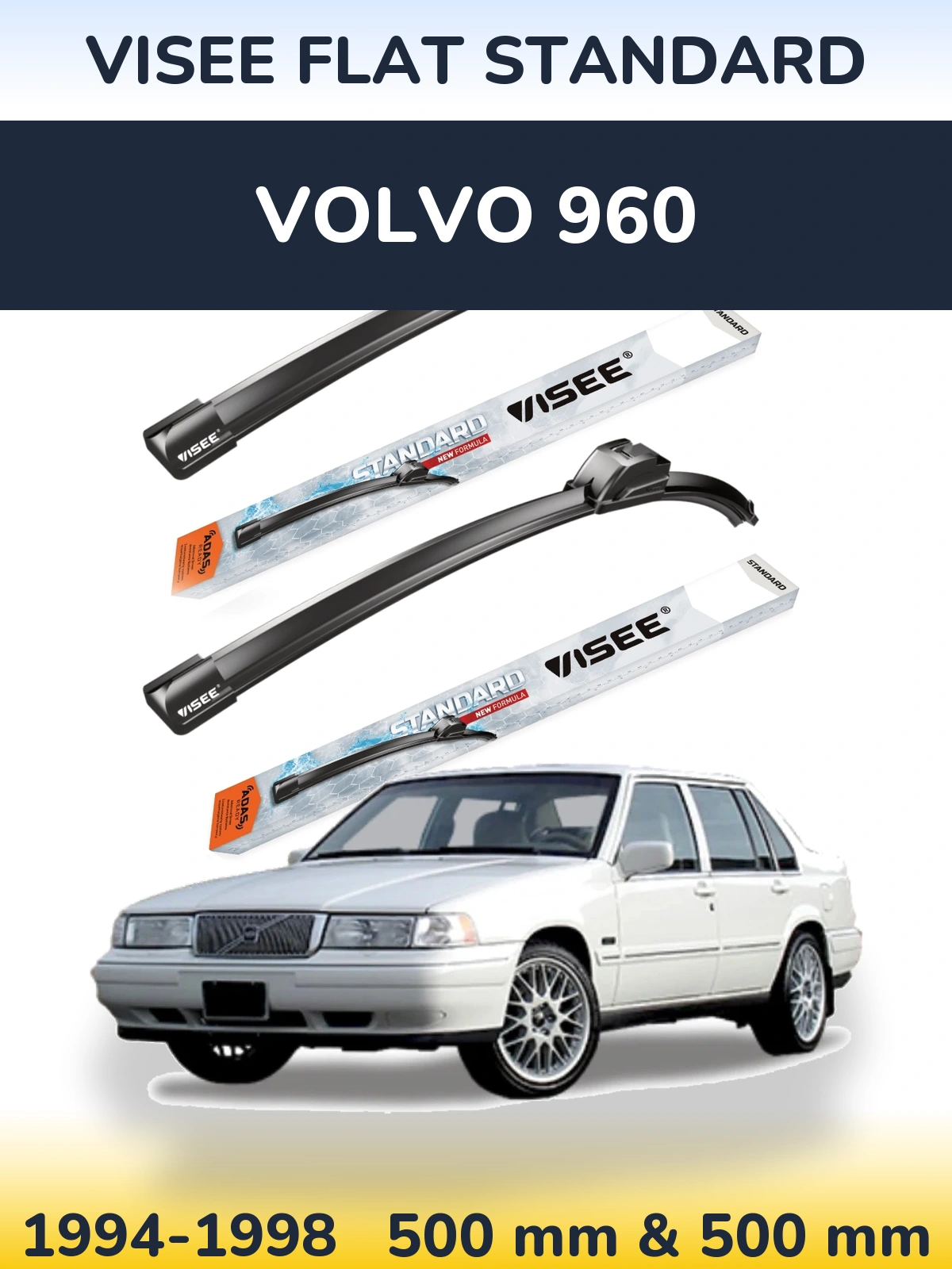 Комплект передних дворников VISEE FLAT STANDARD 500 & 500 мм для Volvo 960 1994-1998