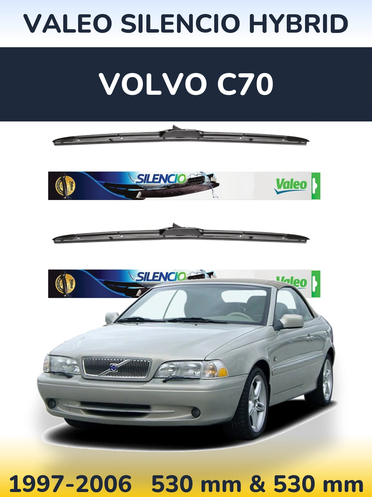 Комплект передних дворников Valeo Silencio Hybrid 530 & 530 мм для Volvo C70 1997-2006
