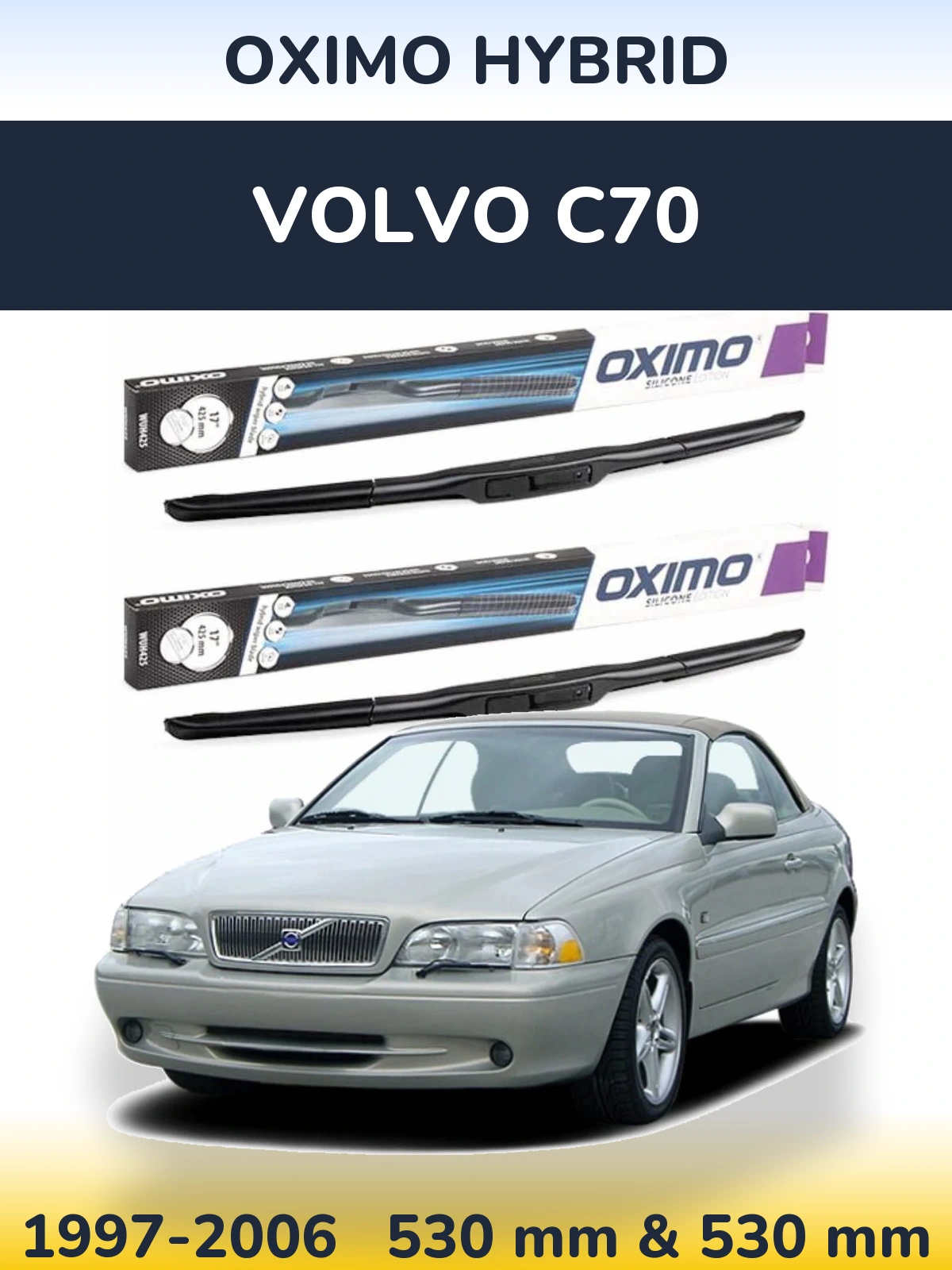Komplet przednich wycieraczek Oximo Hybrid 530 & 530 mm do Volvo C70 1997-2006