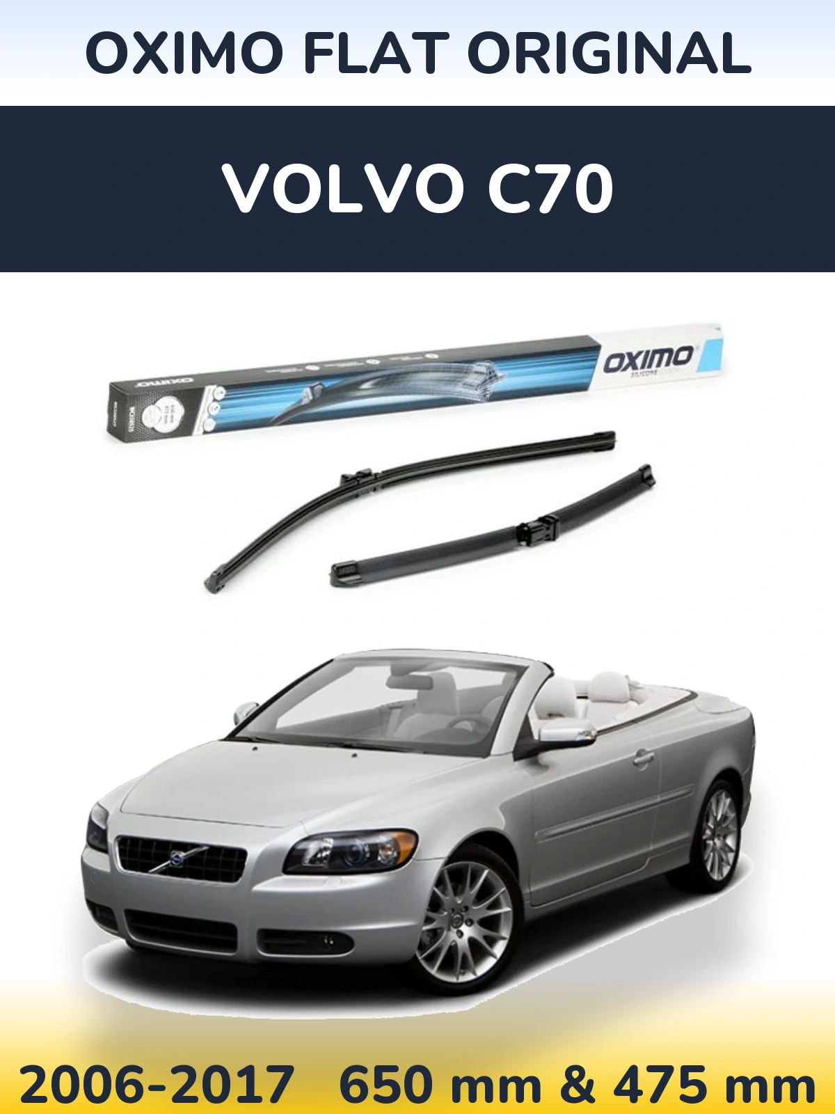 Front wiper blade set Oximo Flat Original 650 & 475 mm for Volvo C70 2006-2017