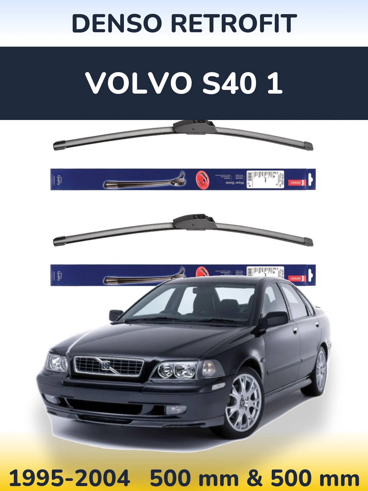 Komplet przednich wycieraczek Denso Retrofit 500 & 500 mm do Volvo S40 1 1995-2004