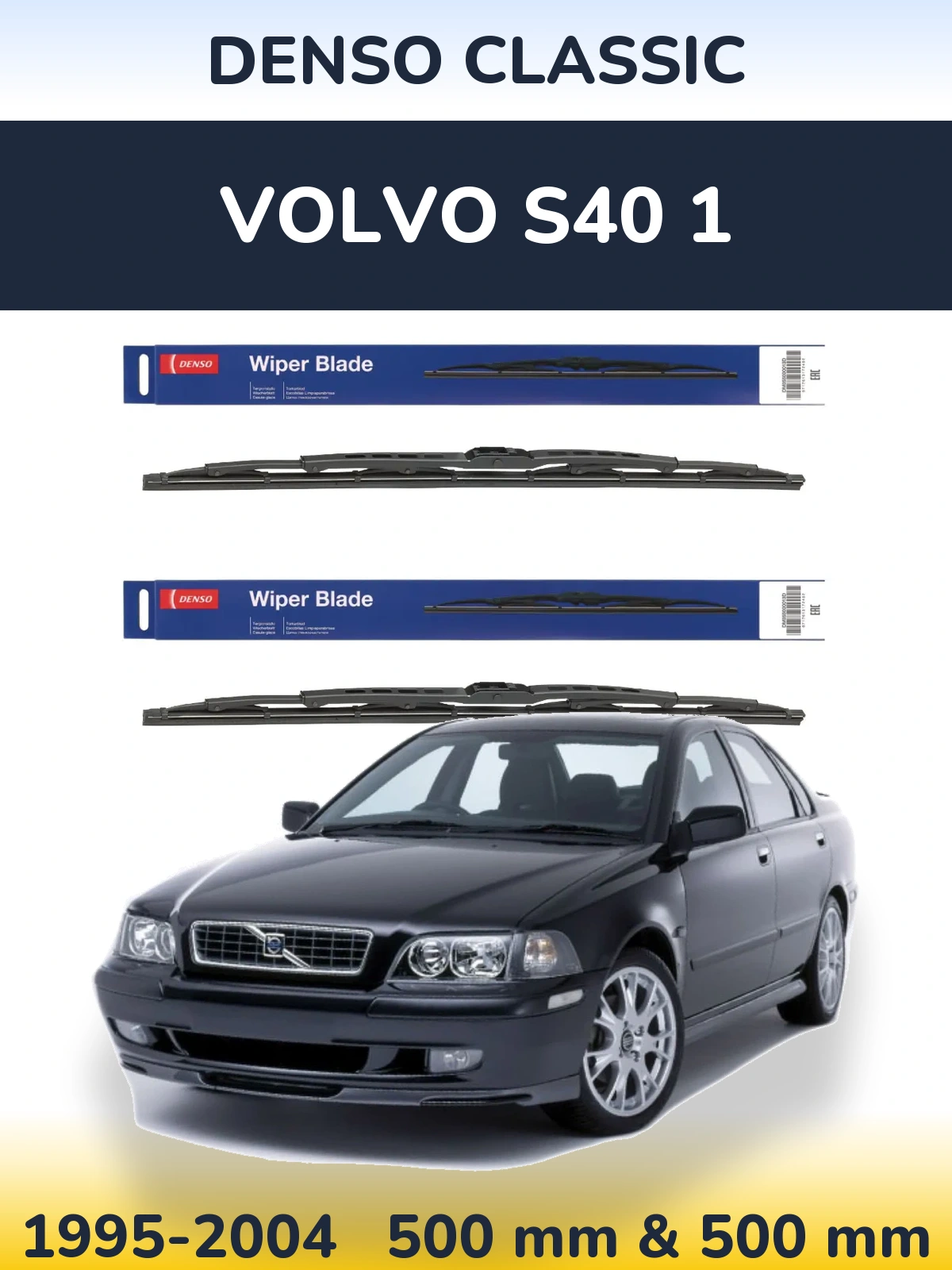 Komplet przednich wycieraczek Denso Classic 500 & 500 mm do Volvo S40 1 1995-2004