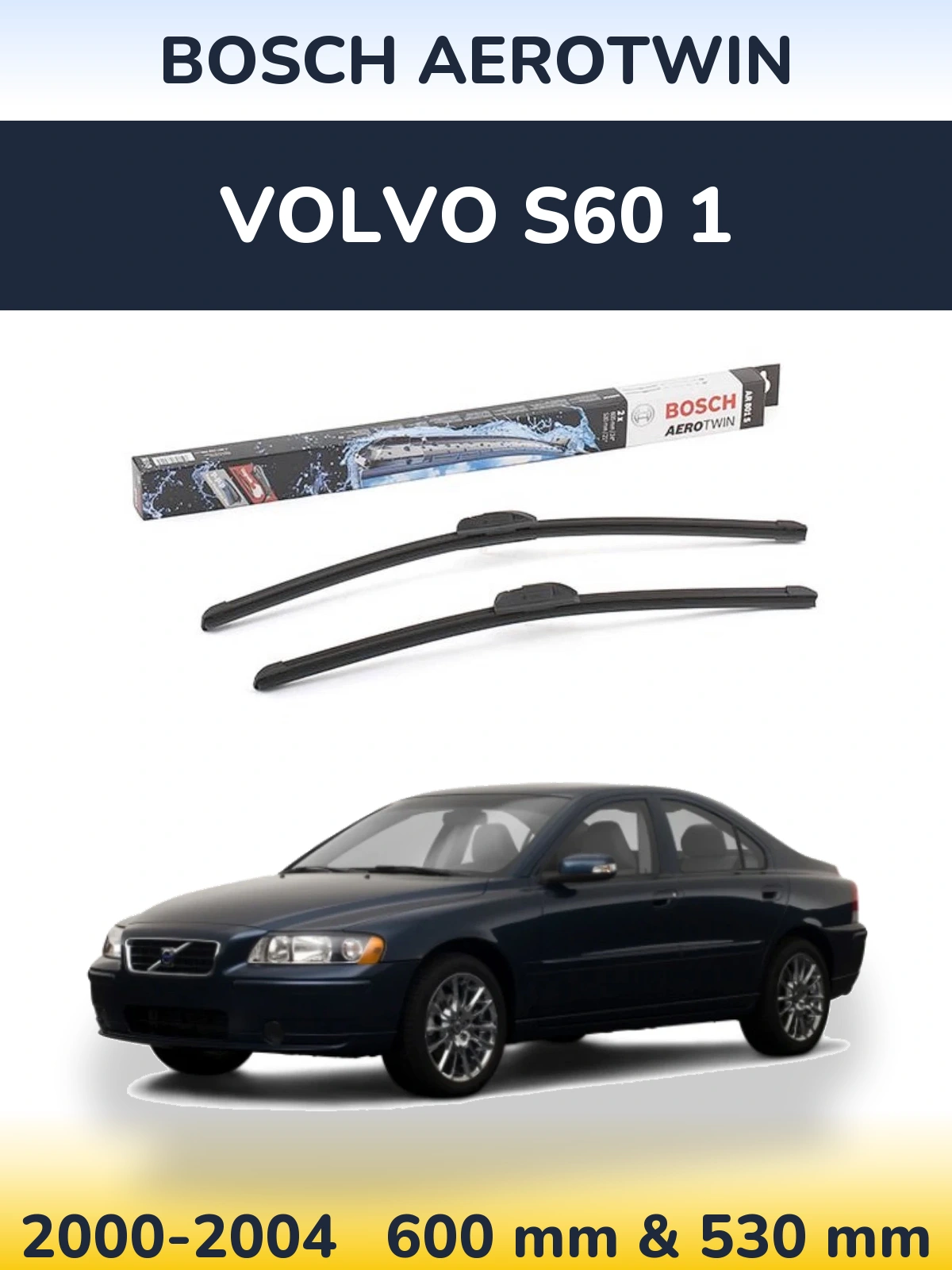 Комплект передних дворников BOSCH AeroTwin 600 & 530 мм для Volvo S60 1 2000-2004
