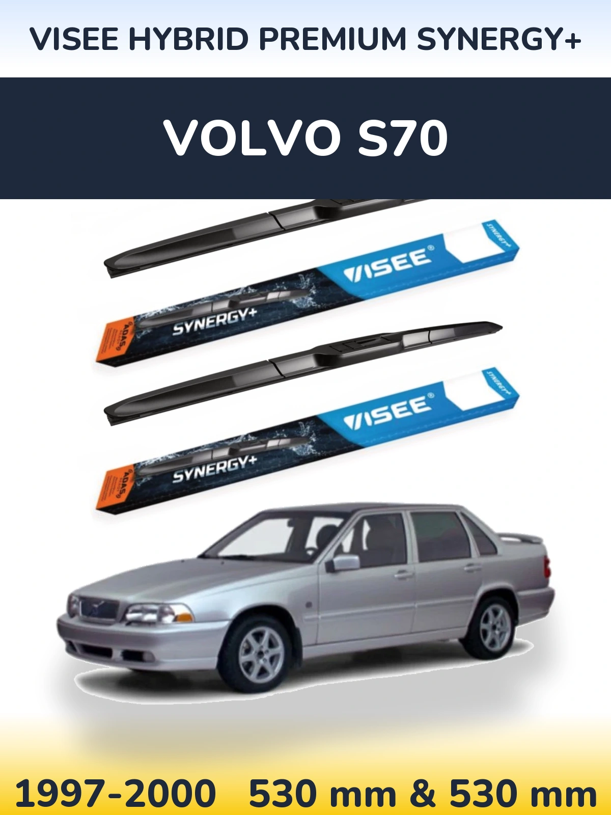 Komplet przednich wycieraczek VISEE HYBRID PREMIUM SYNERGY+ 530 & 530 mm do Volvo S70 1997-2000