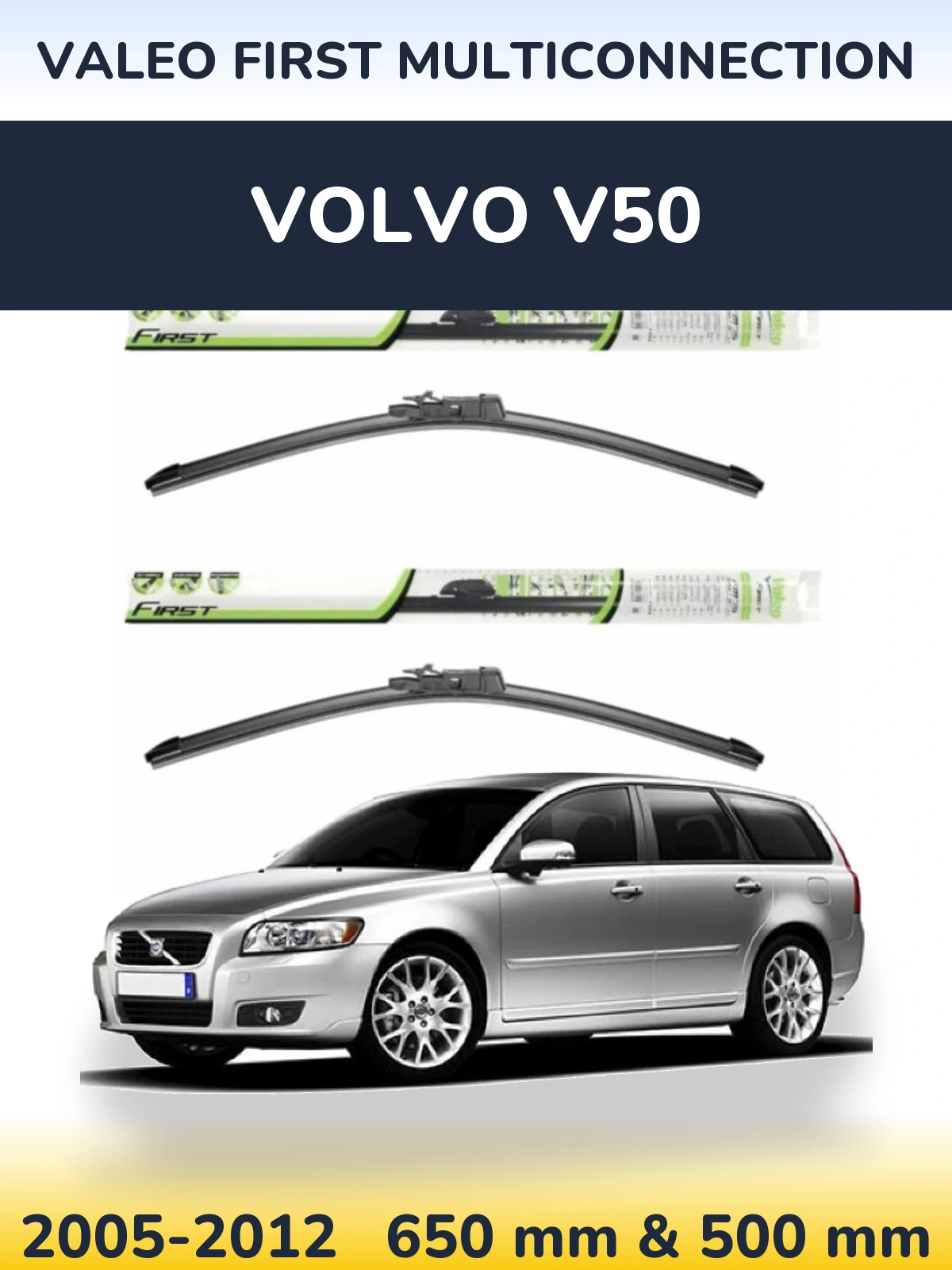 Komplet przednich wycieraczek Valeo First MultiConnection 650 & 500 mm do Volvo V50 2005-2012