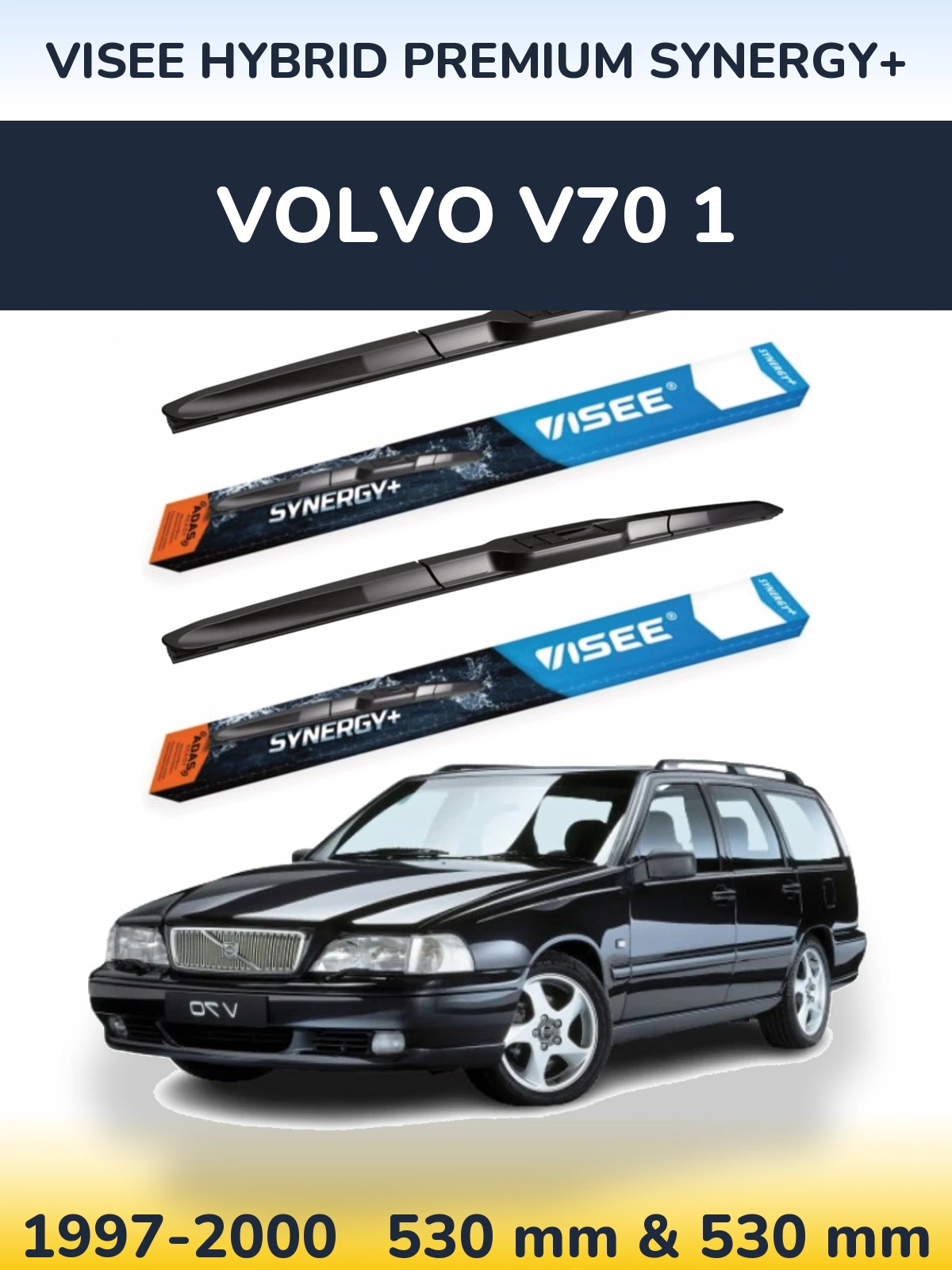 Komplet przednich wycieraczek VISEE HYBRID PREMIUM SYNERGY+ 530 & 530 mm do Volvo V70 1 1997-2000