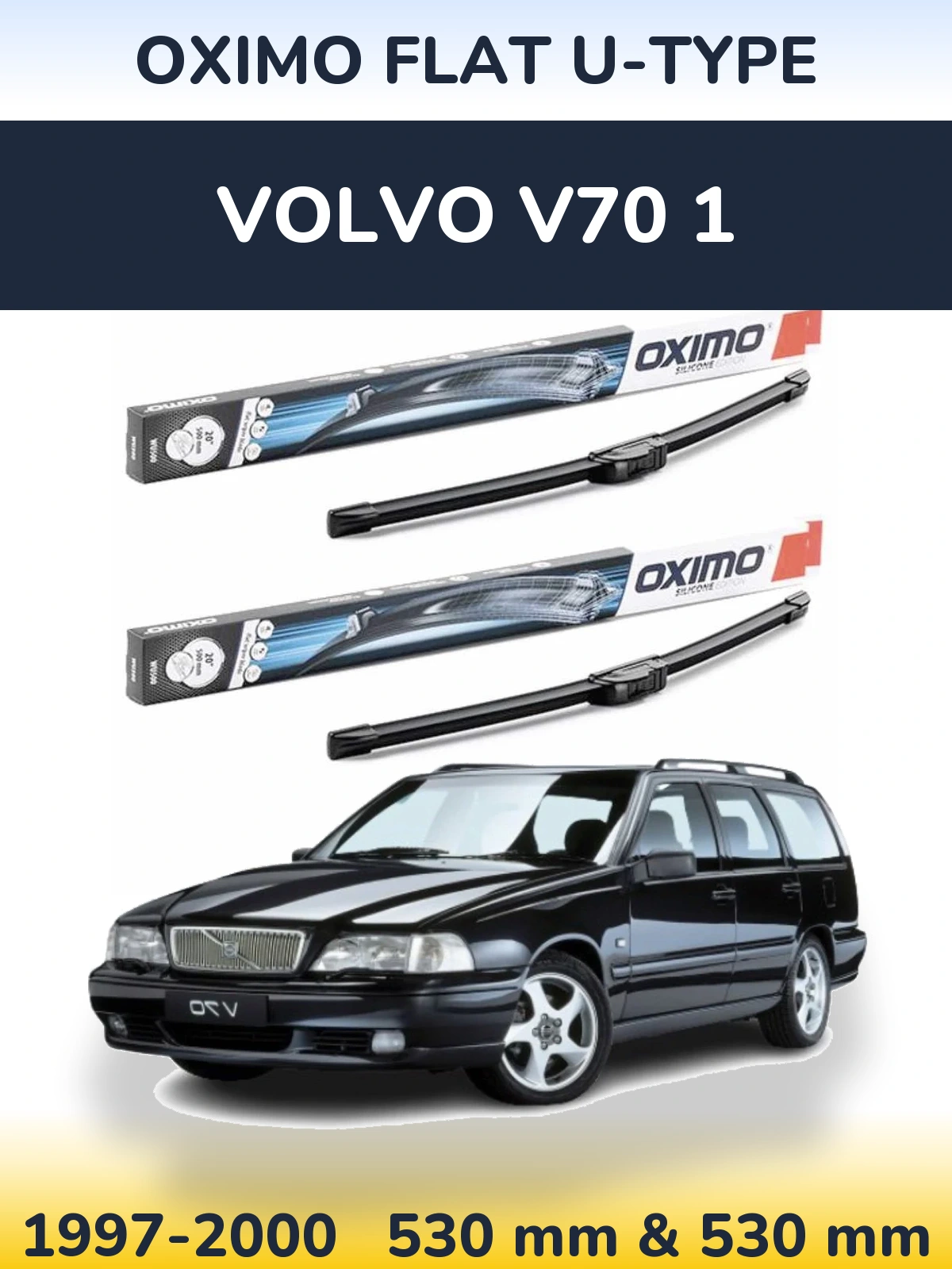 Комплект передних дворников Oximo Flat U-type 530 & 530 мм для Volvo V70 1 1997-2000