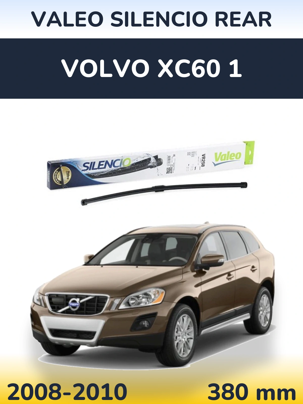 Tylna wycieraczka Valeo Silencio Rear 380 mm do Volvo XC60 1 2008-2010
