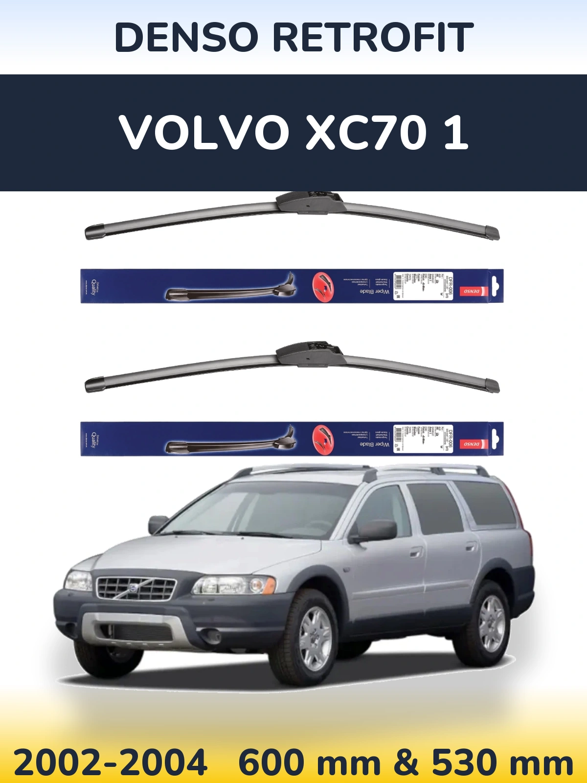 Комплект передних дворников Denso Retrofit 600 & 530 мм для Volvo XC70 1 2002-2004
