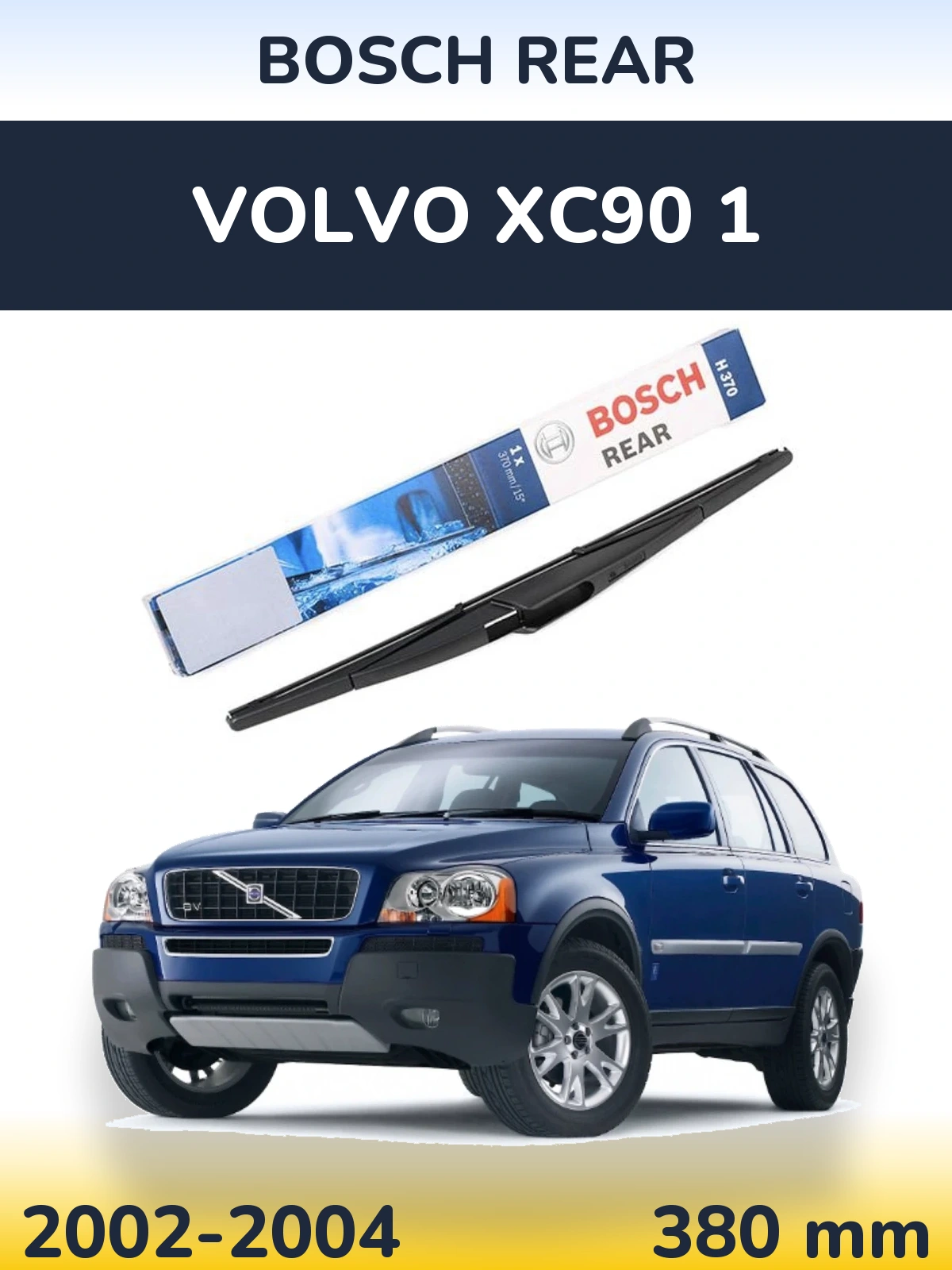 Tylna wycieraczka BOSCH Rear 370 mm do Volvo XC90 1 2002-2004