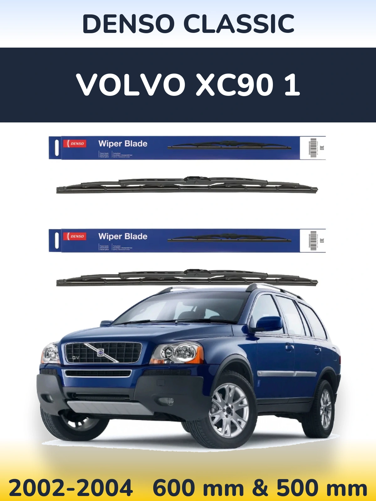 Front wiper blade set Denso Classic 600 & 500 mm for Volvo XC90 1 2002-2004
