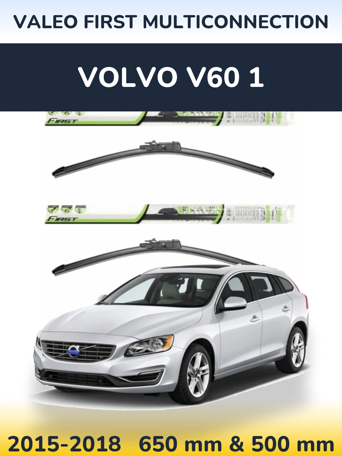 Komplet przednich wycieraczek Valeo First MultiConnection 650 & 500 mm do Volvo V60 1 2015-2018
