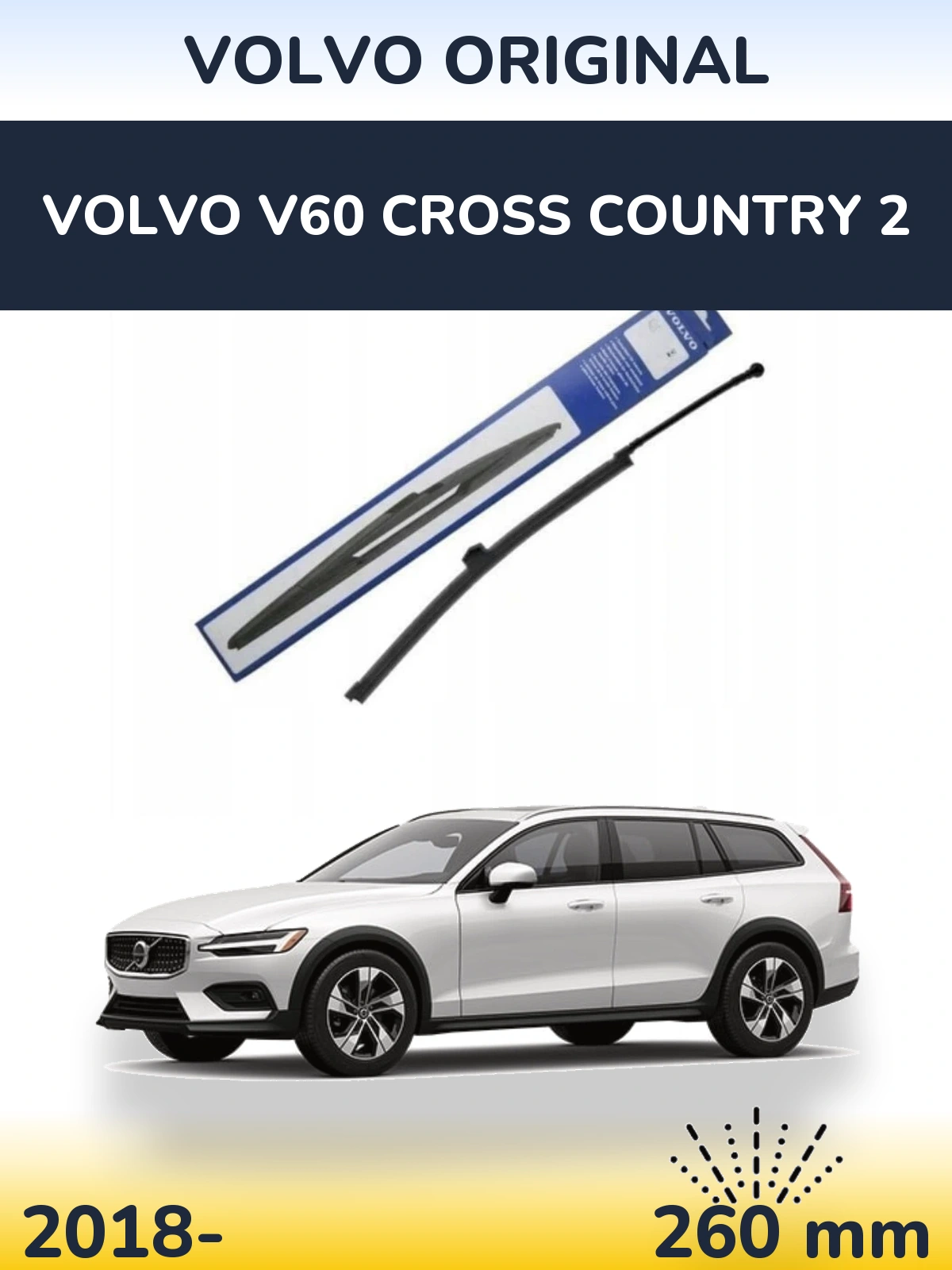 Tylna wycieraczka Volvo OEM Volvo Original 260 mm do Volvo V60 Cross Country 2 2018-2026
